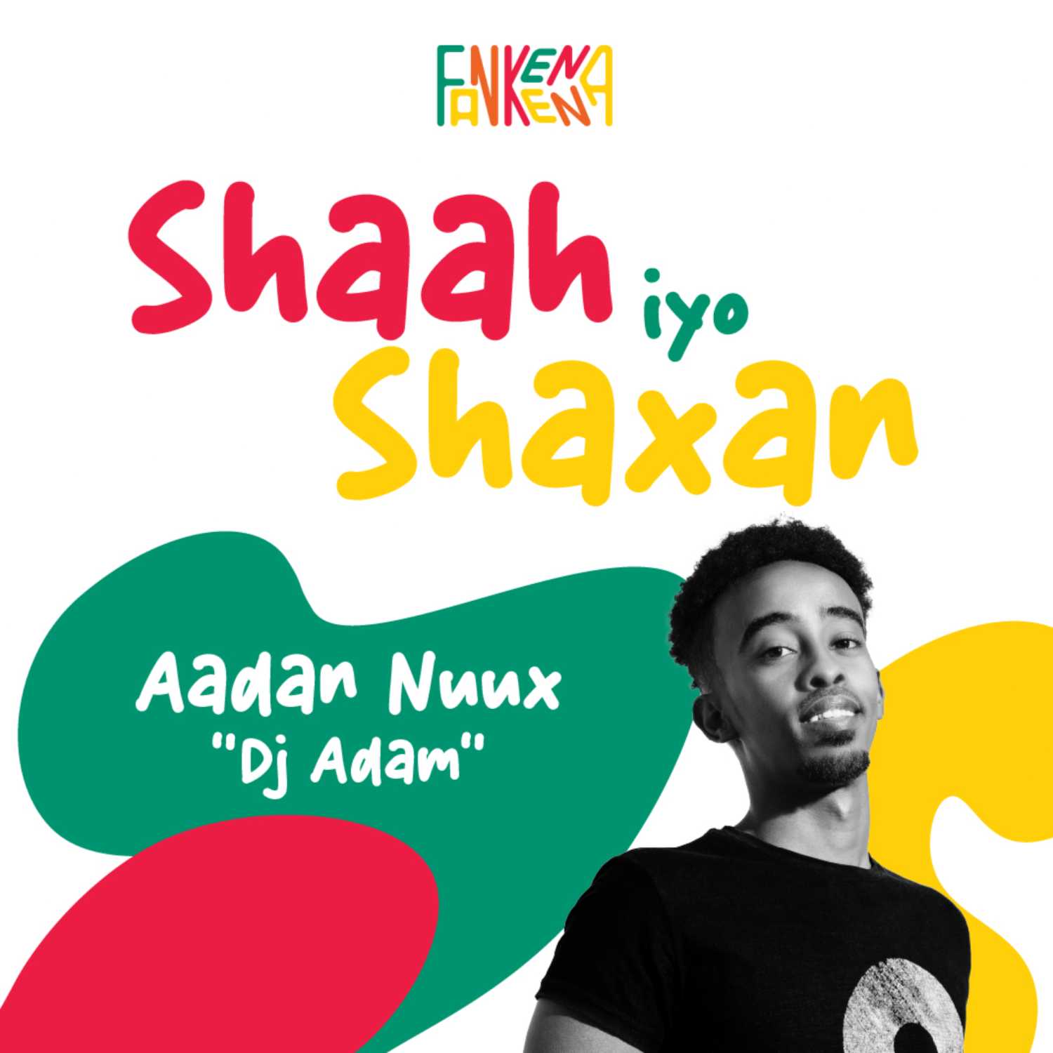 Shaah iyo Shaxan