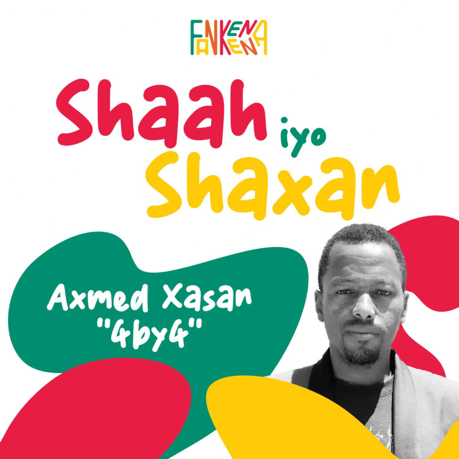 Shaah iyo Shaxan
