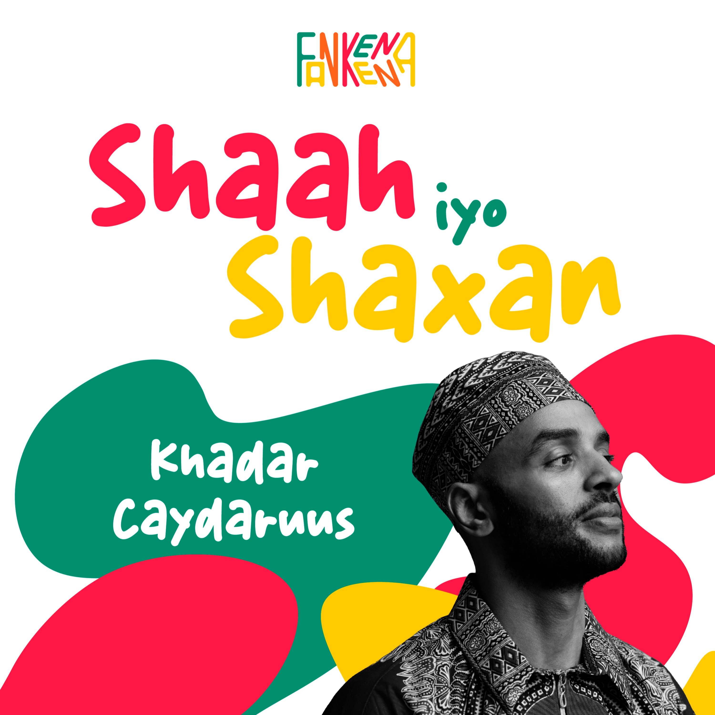 Shaah iyo Shaxan