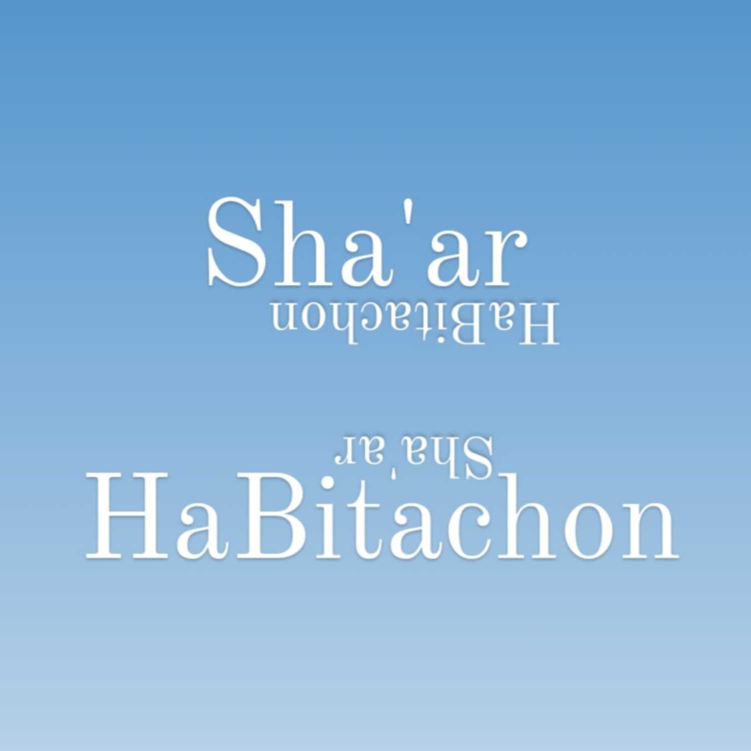 Shaar HaBitachon - Das Tor des Vertrauens zu HaShem podcast artwork