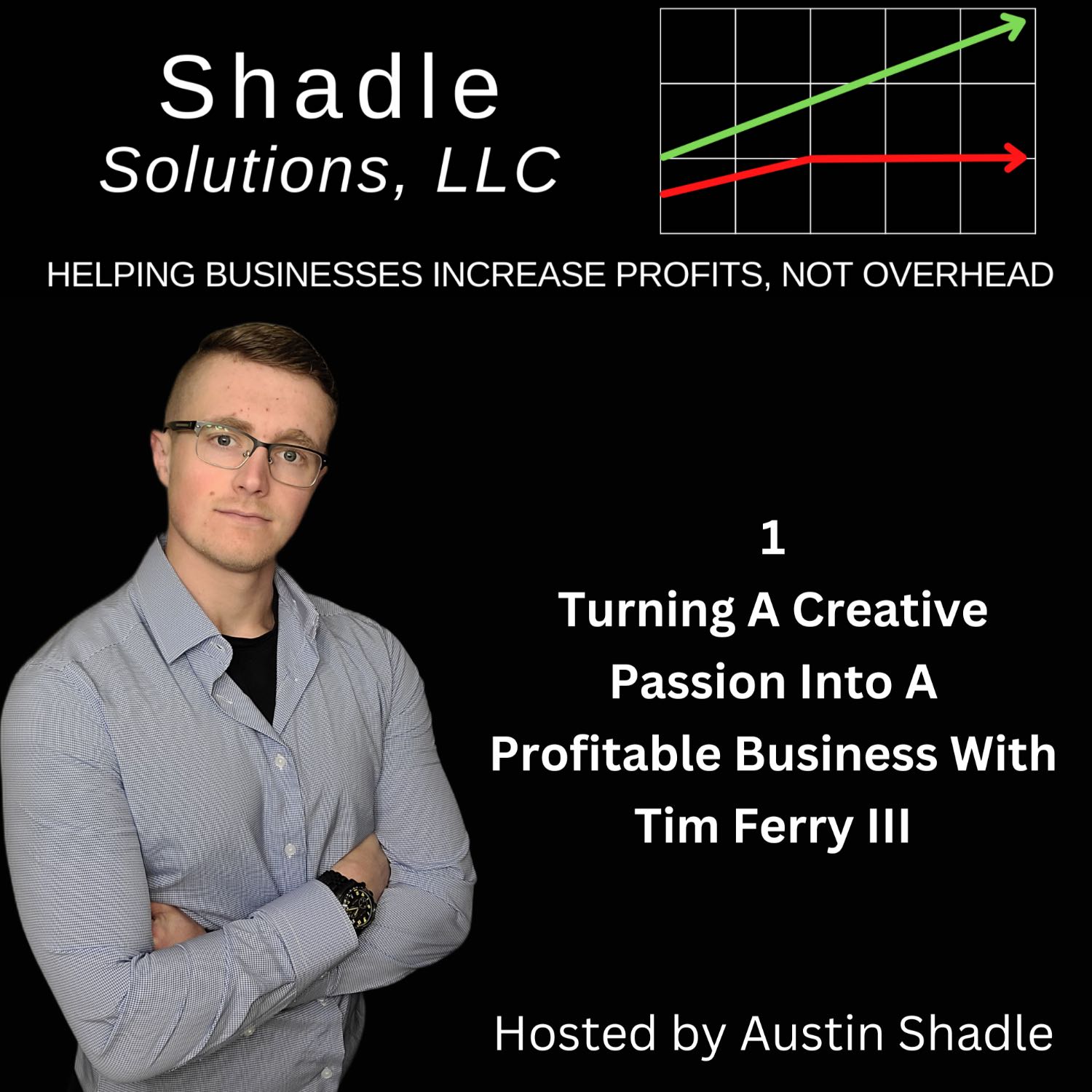 Shadle Solutions Podcast