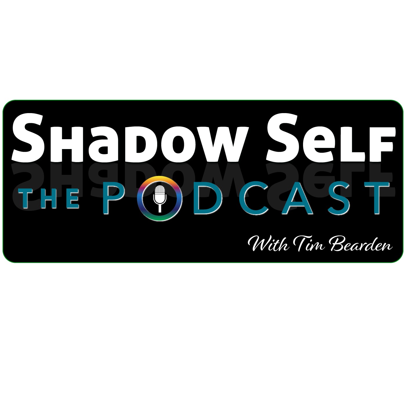 Shadow Self the Podcast