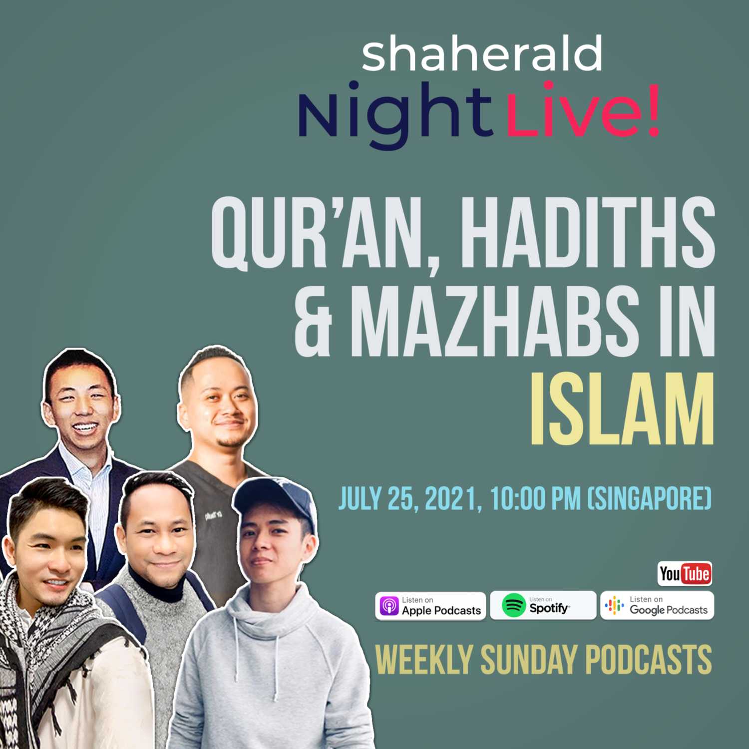 Shaherald Night Live! - S1E9 - Qur'an, Hadiths and Mazhabs in Islam