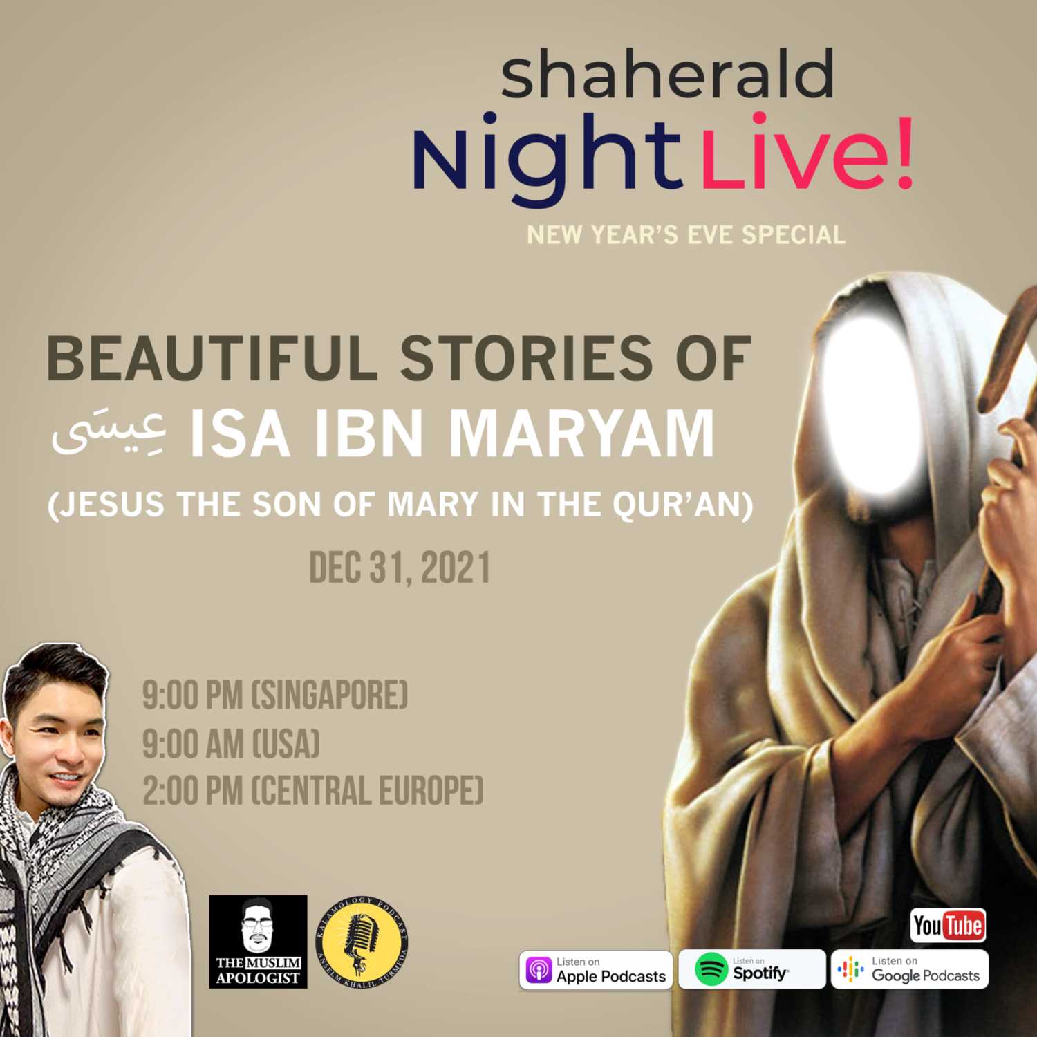 Shaherald Night Live! - New Years Eve Special - Beautiful Stories of Isa Ibn Maryam (Jesus the Son of Mary in the Quran)