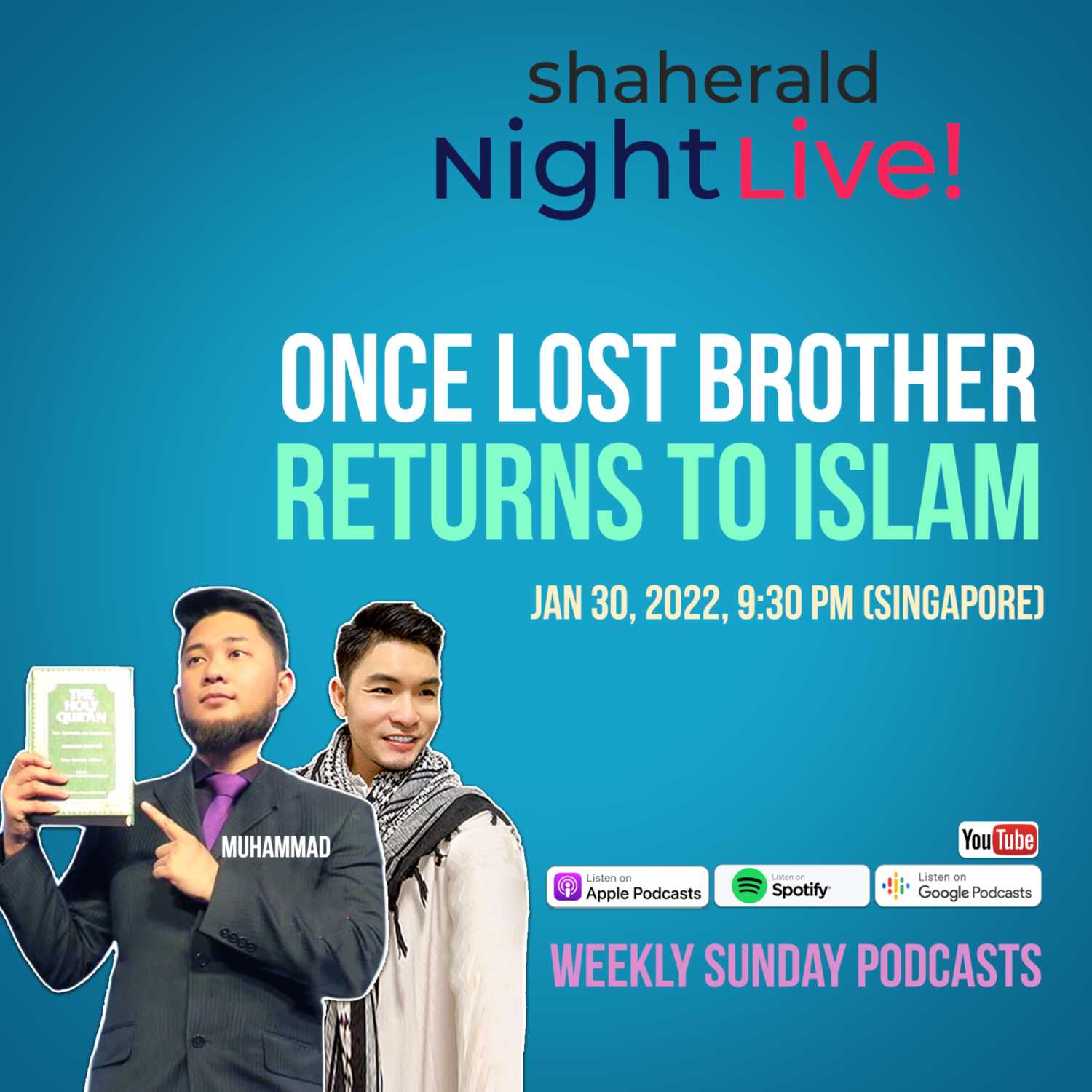 Shaherald Night Live! - S3E5 - Once Lost Brother Returns to Islam
