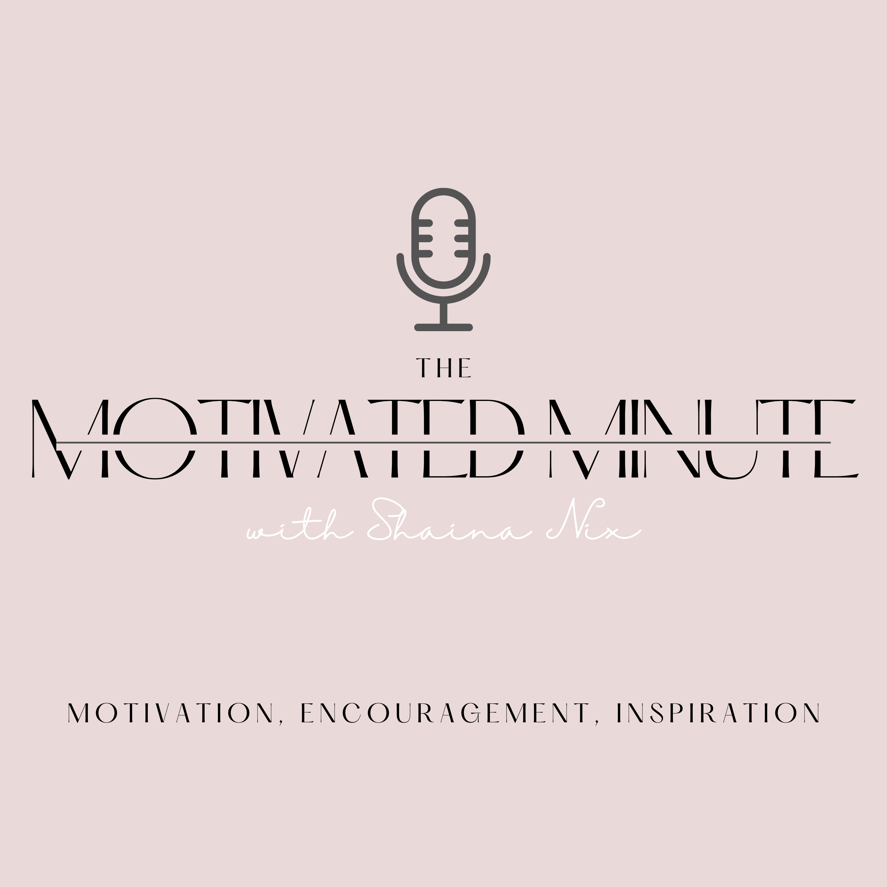The Motivated Minute