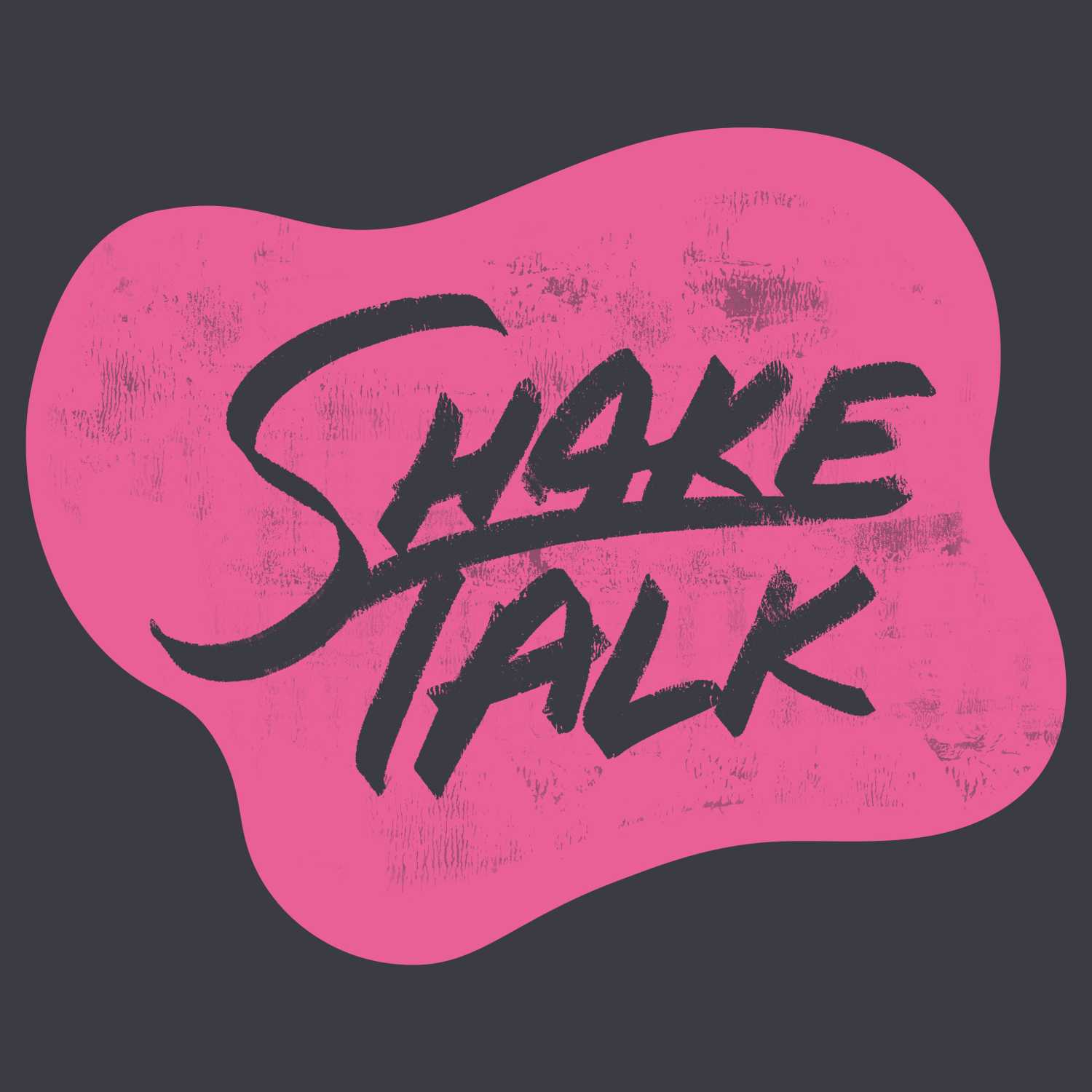 Shake Talk