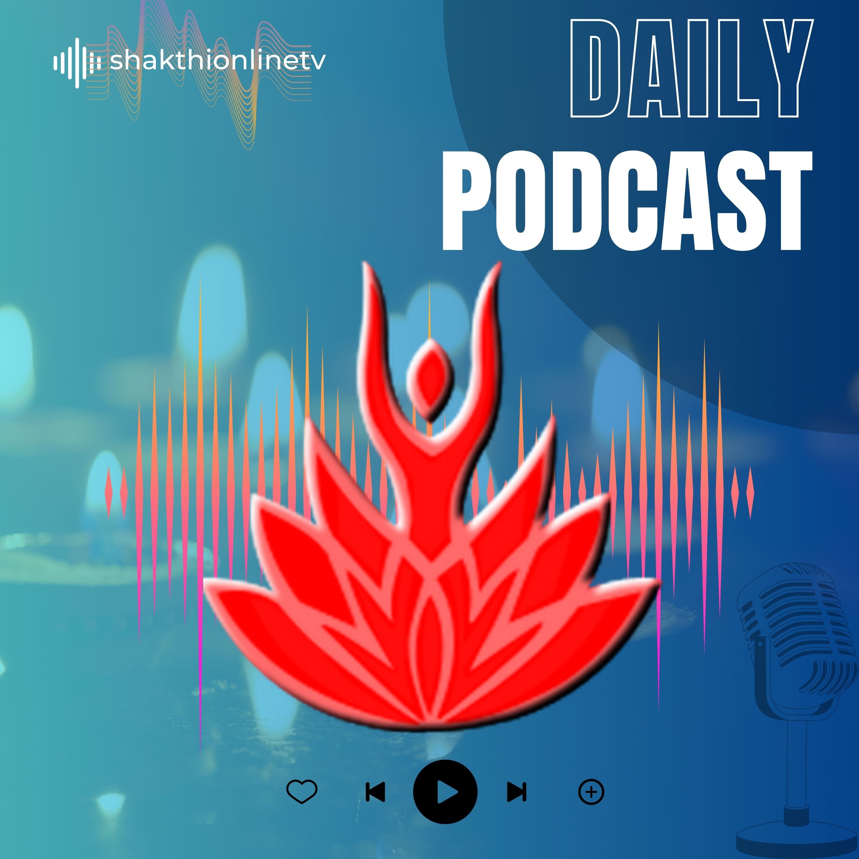 Shakthionlinetv - The Podcast
