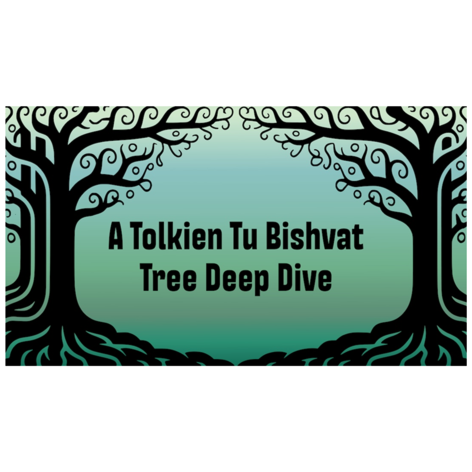 A Tolkien Tu Bishvat Tree Deep Dive episode artwork