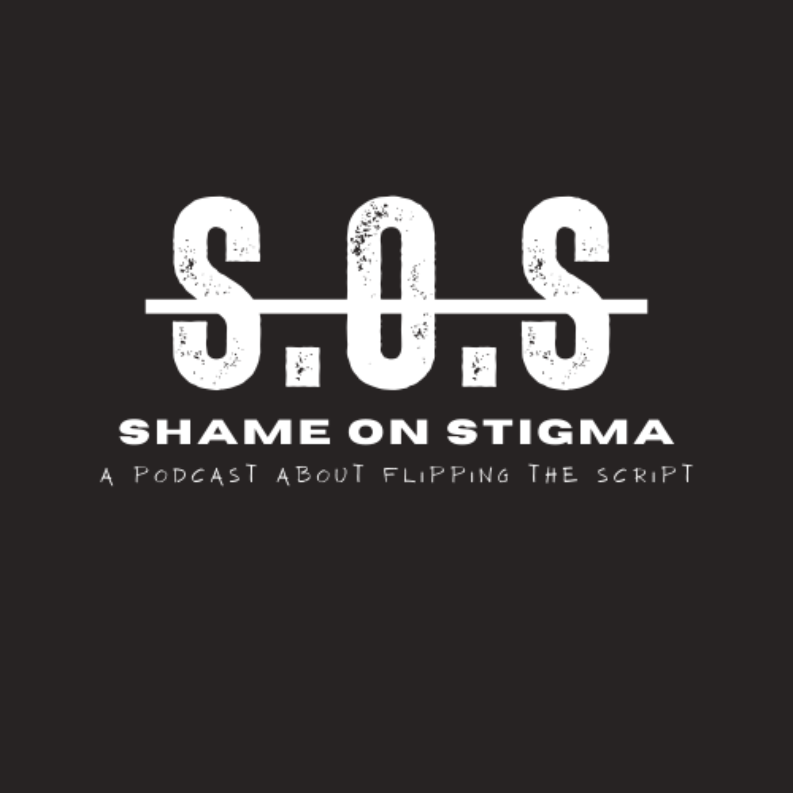 Shame on Stigma Podcast podcast artwork