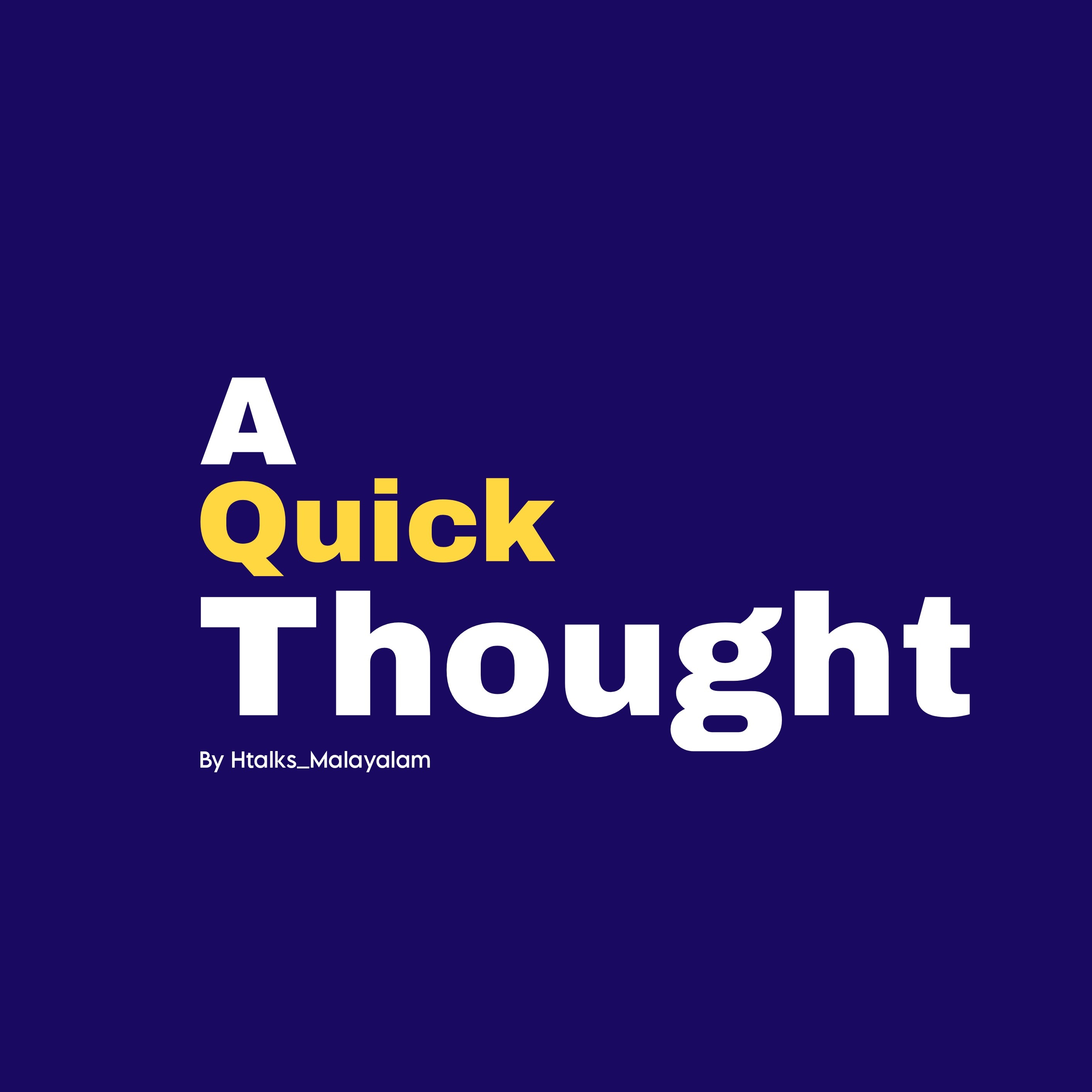 A quick thought by Shankar H-Talks Malayalam Podcast
