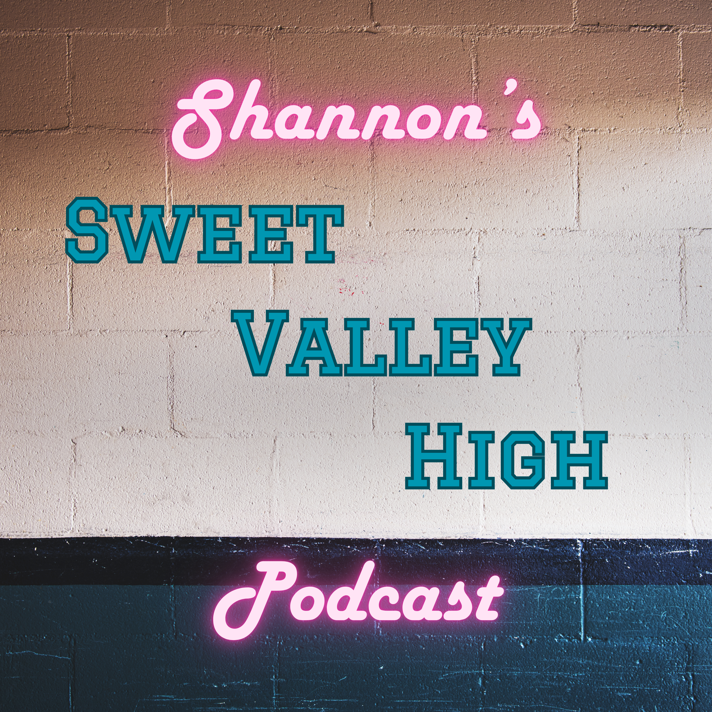 Shannon\'s Sweet Valley High Podcast
