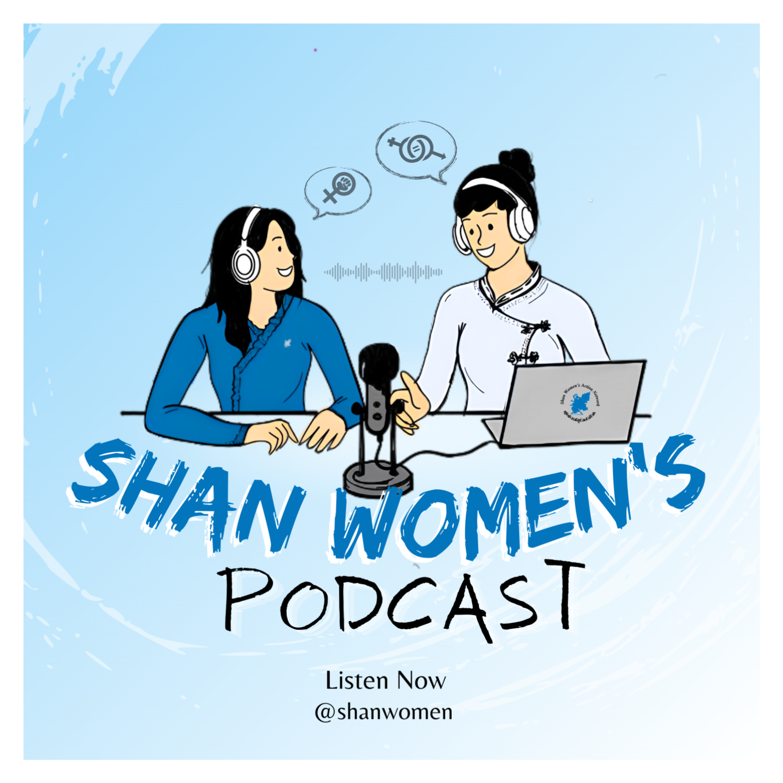 Shan Women\'s Podcast