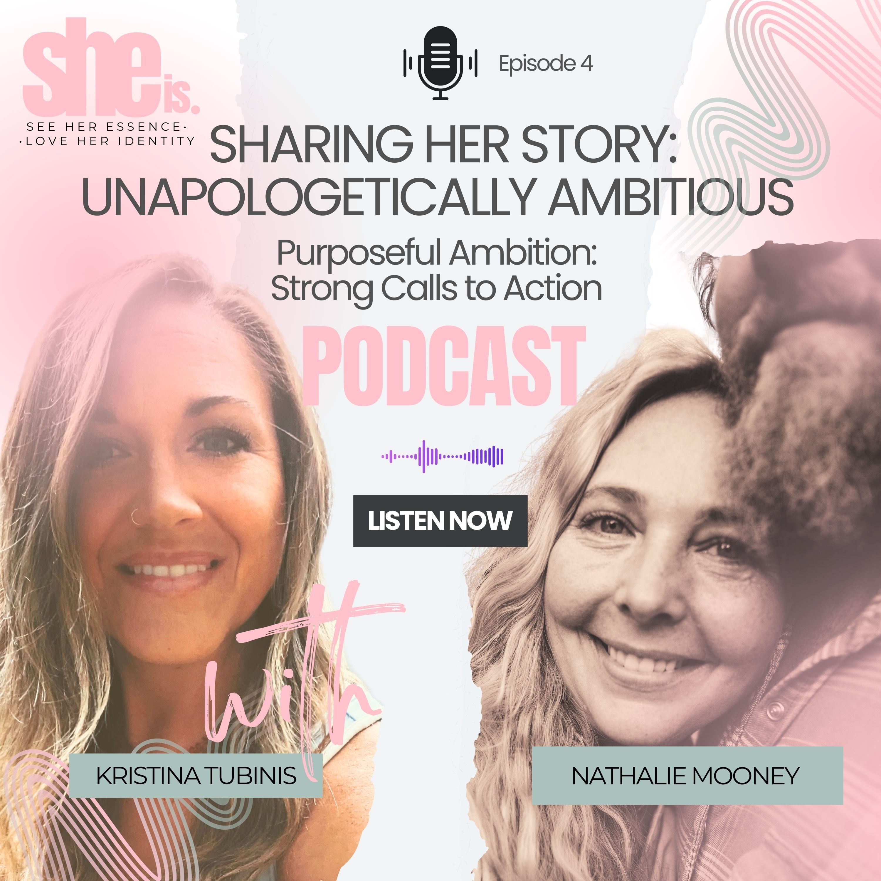Episode 4 | Purposeful Ambition: Strong Calls to Action