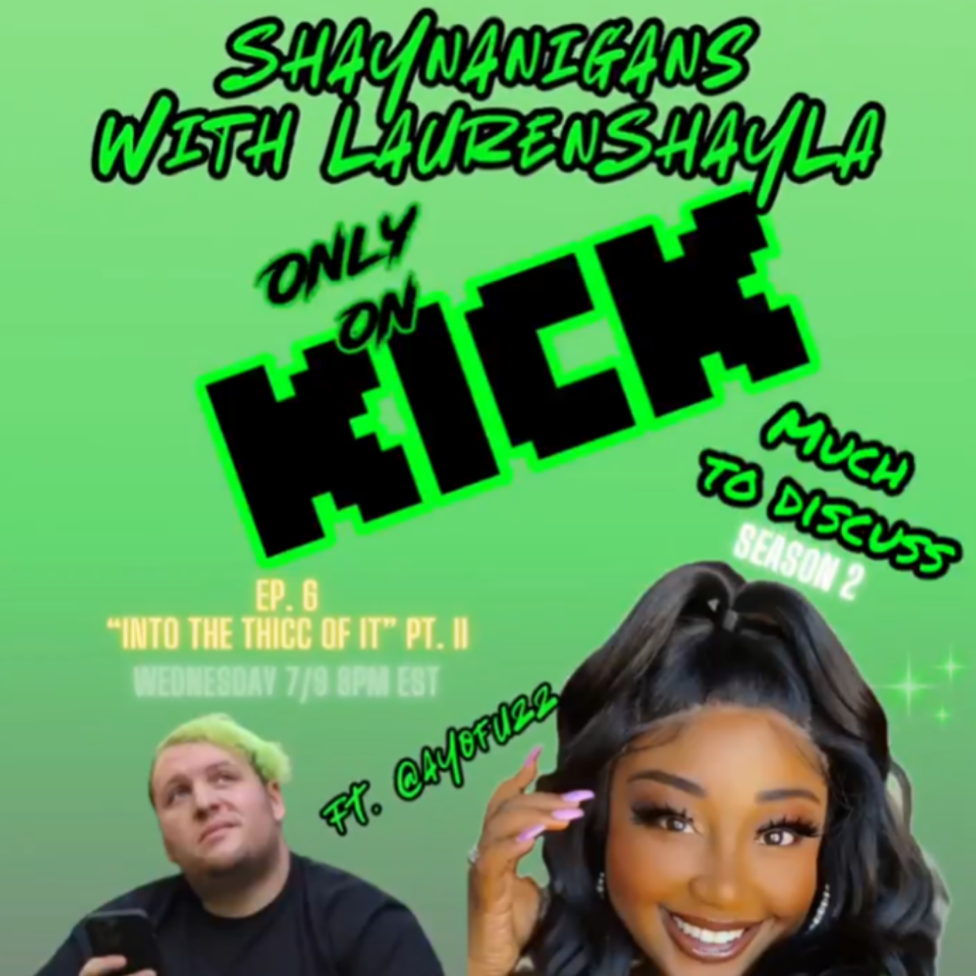 ☕️ INTO THE THICC OF IT: THE !SHAYNANIGANS PODCAST IS BACK 🎙️ FT. OG GUEST @ayofuzz