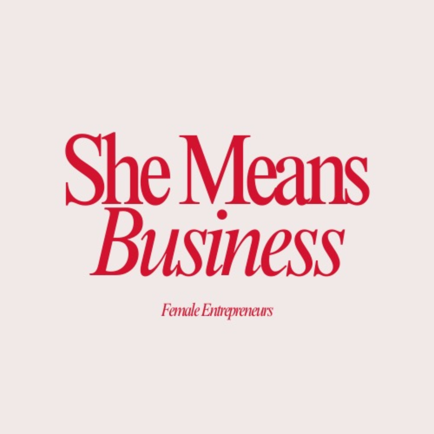 She Means Business podcast artwork