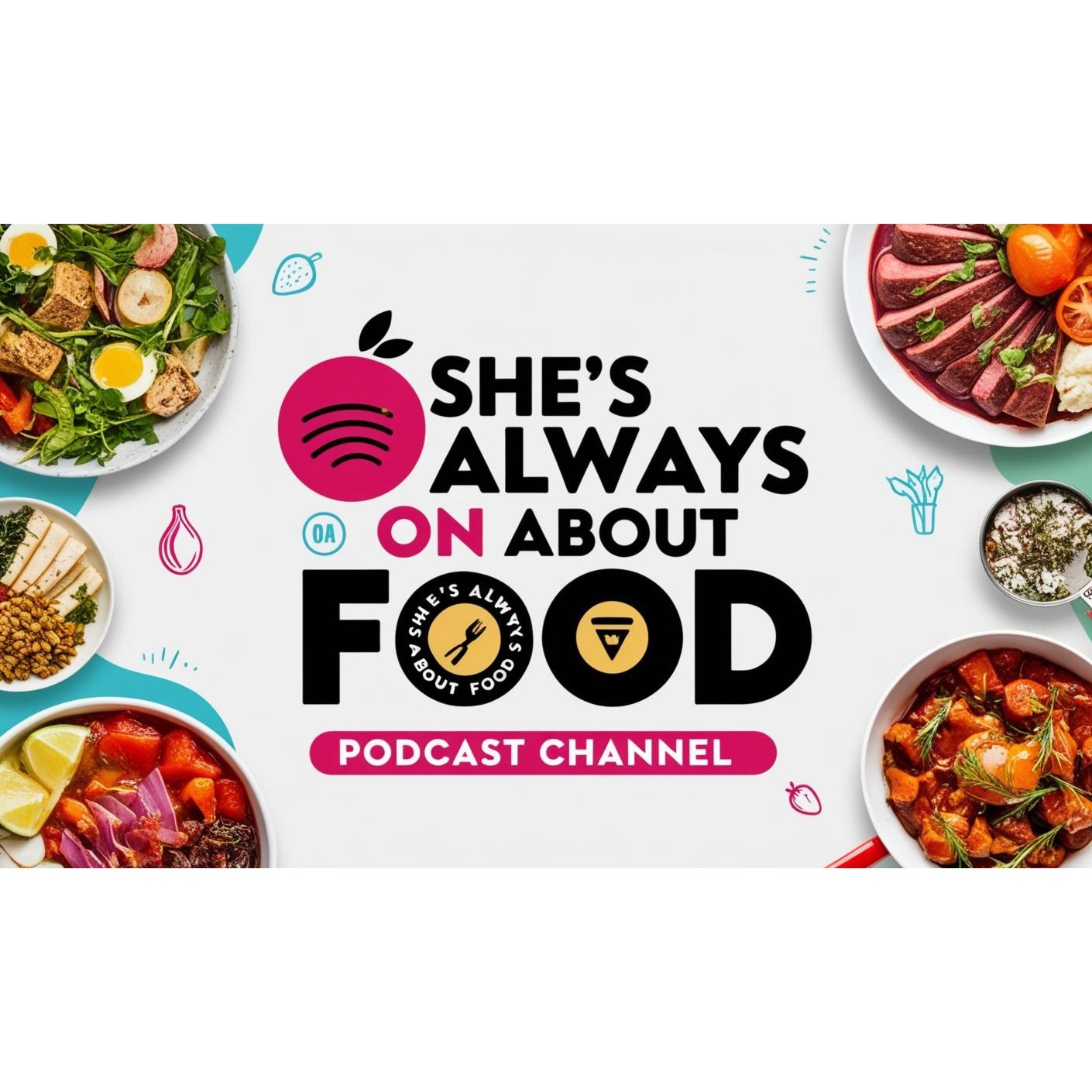 She's Always On About Food