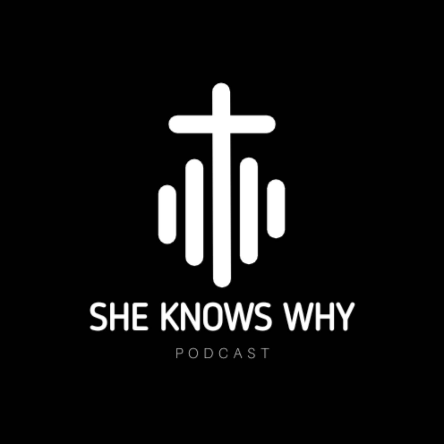 She Knows Why