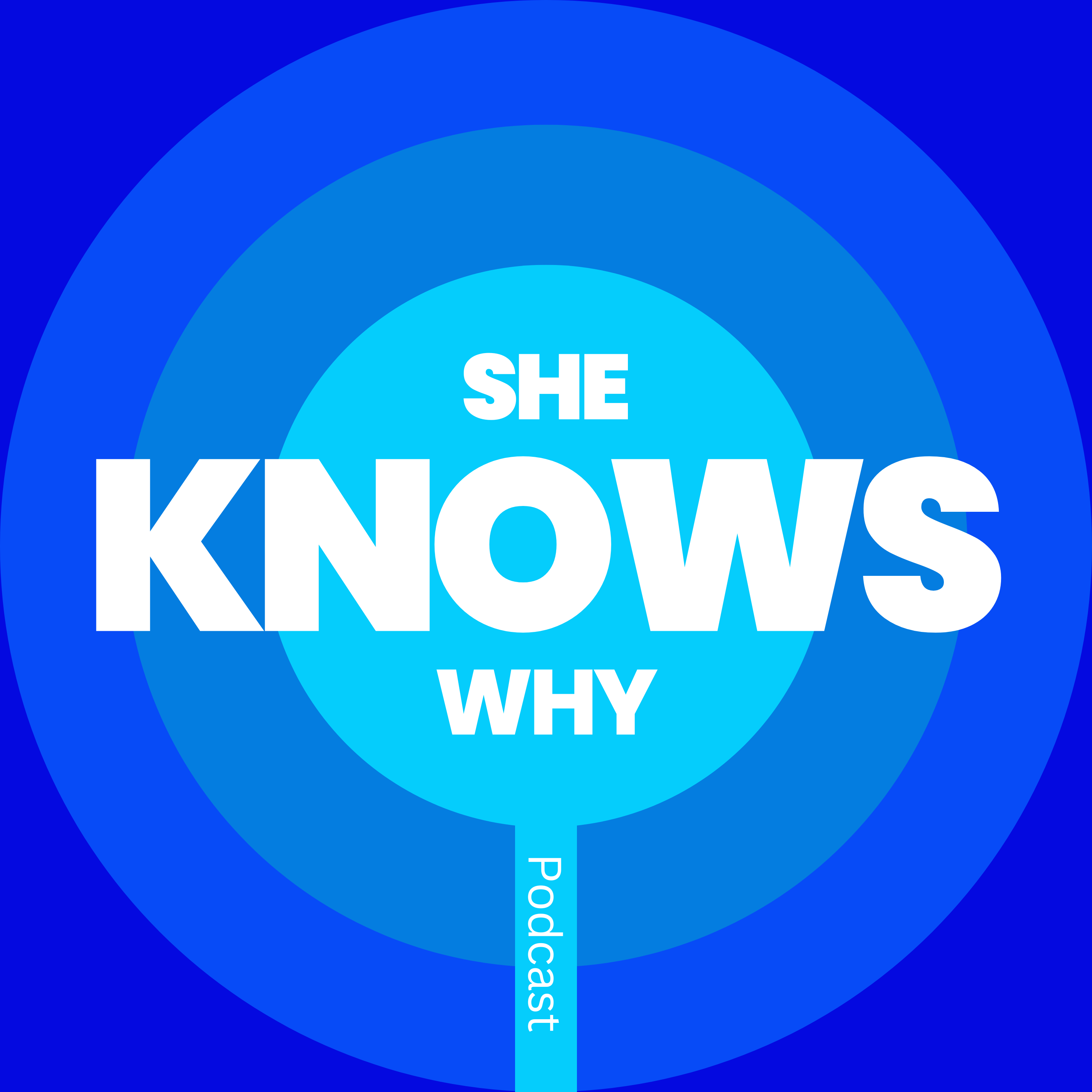 She Knows Why