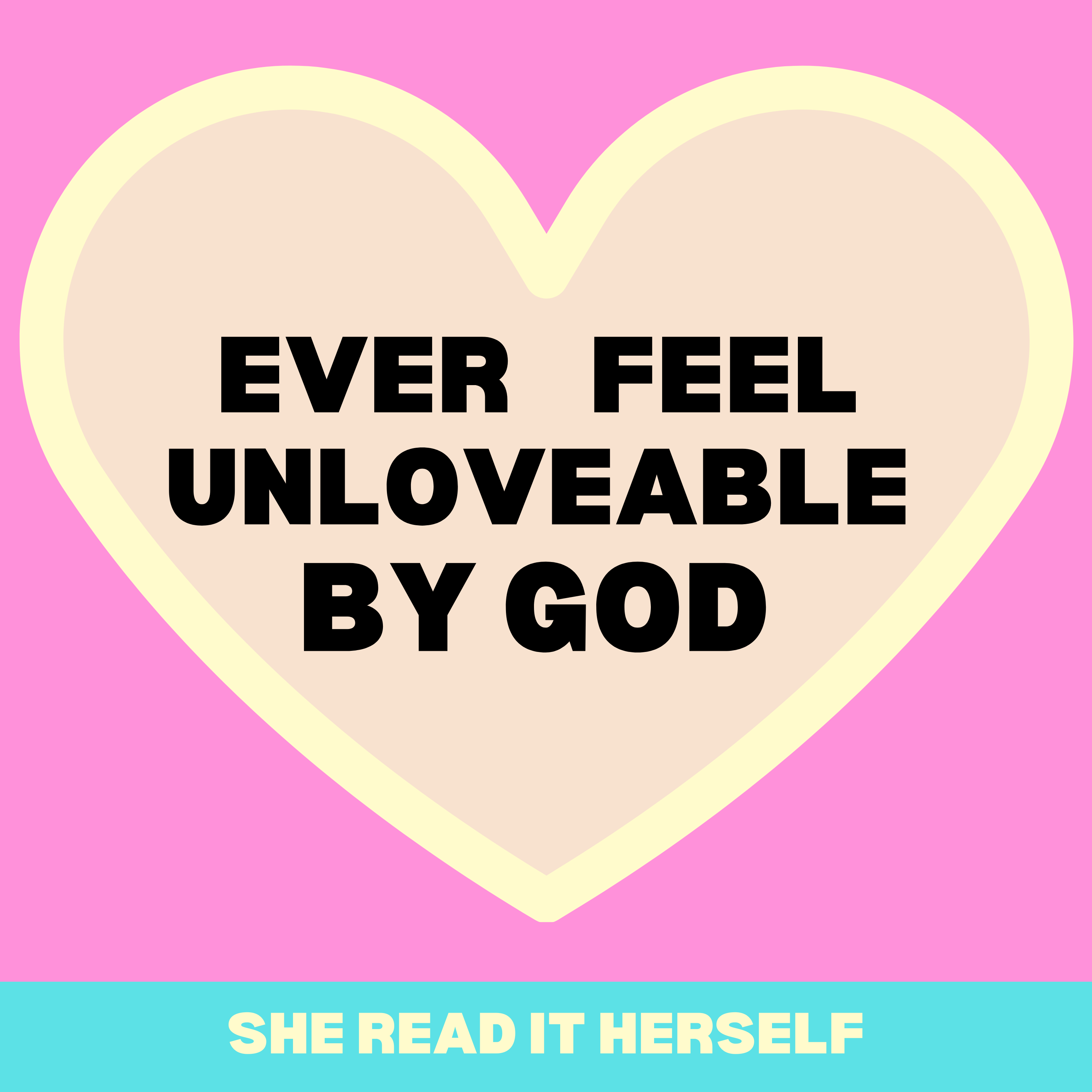 YOU ARE SO LOVED! How to understand & accept God's unconditional love as His child : Christian women podcast : Bible study episode artwork