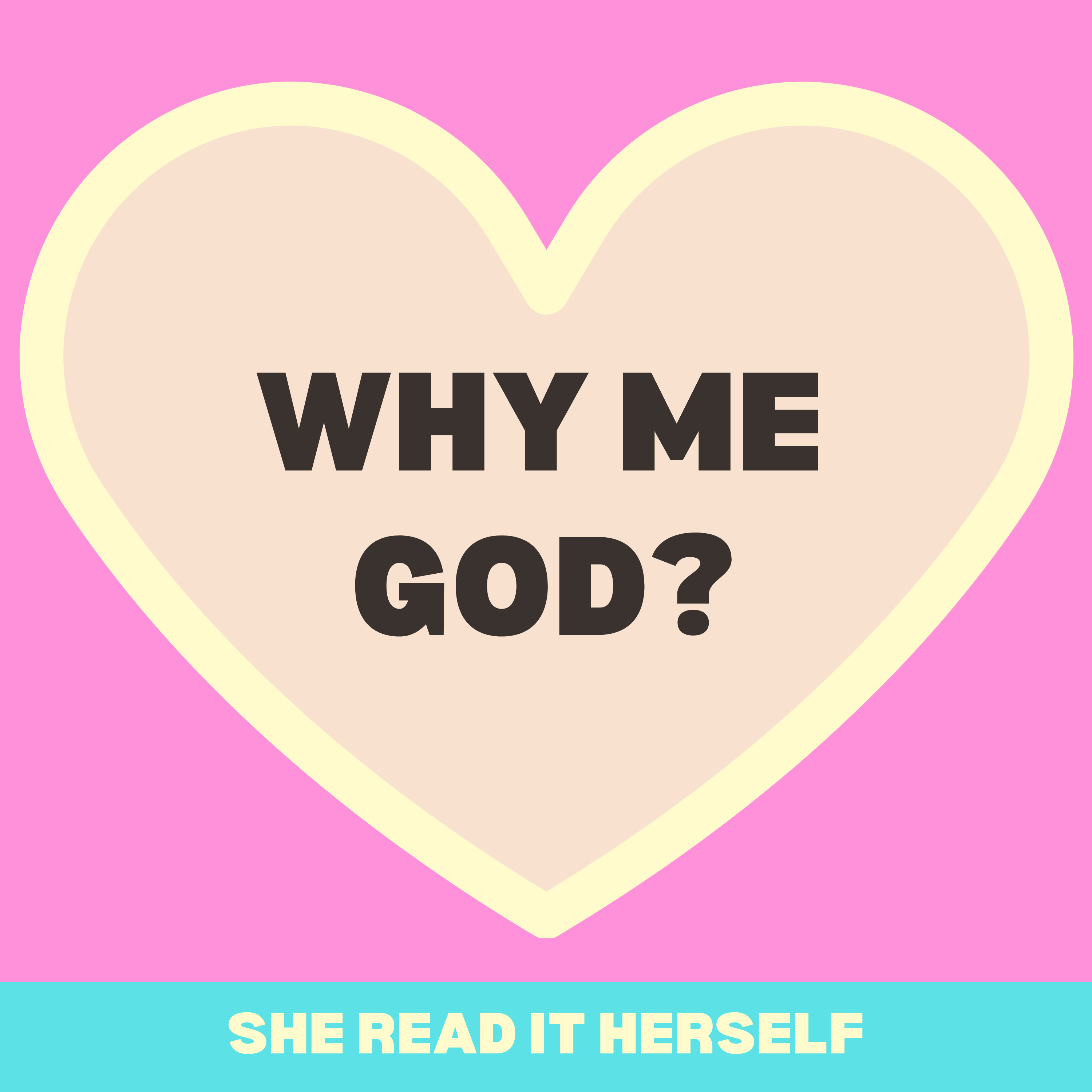 Why me God?? : Christian women podcast : woman bible study episode artwork