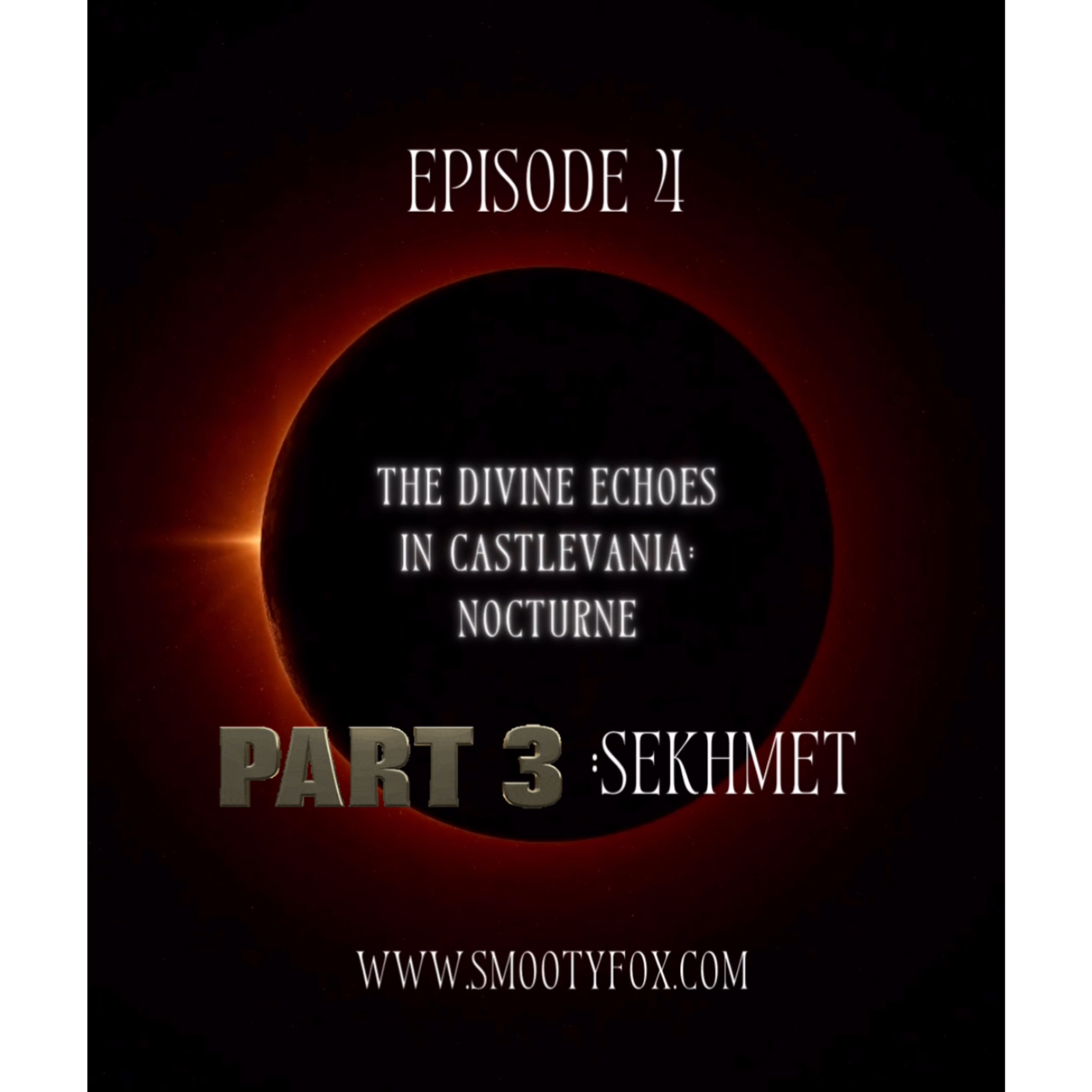 Divine Echoes In Castlevania: Nocturne (Sekhmet) Part 3 episode artwork