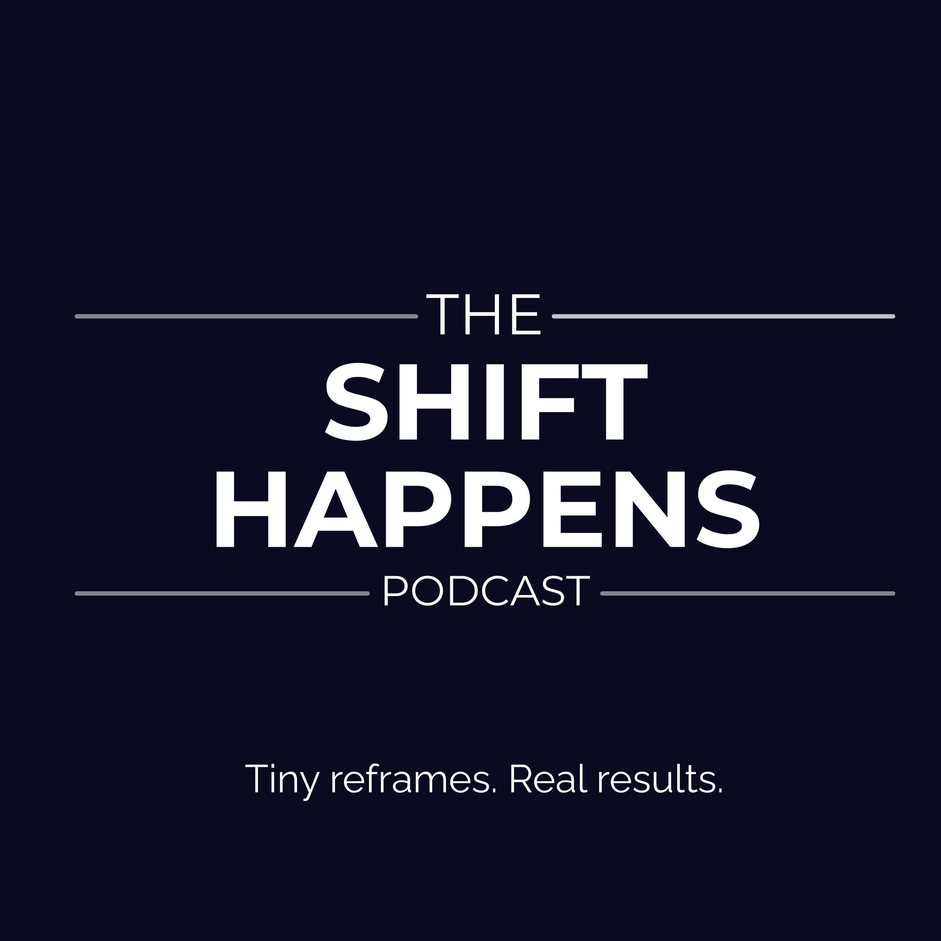 Shift Happens