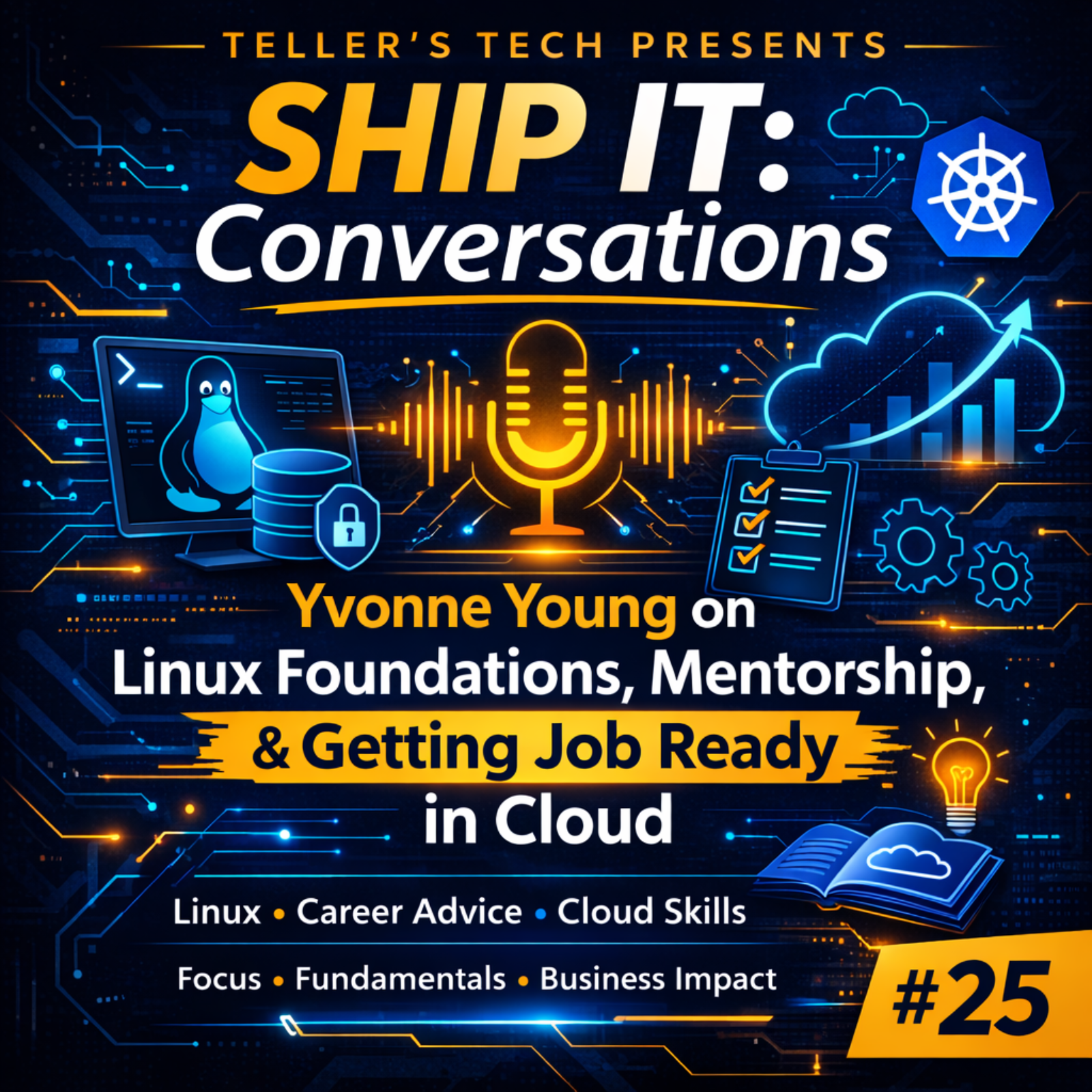 Ship It Conversations: Yvonne Young on Linux Foundations, Mentorship, and Getting Job Ready in Cloud - Episode Cover