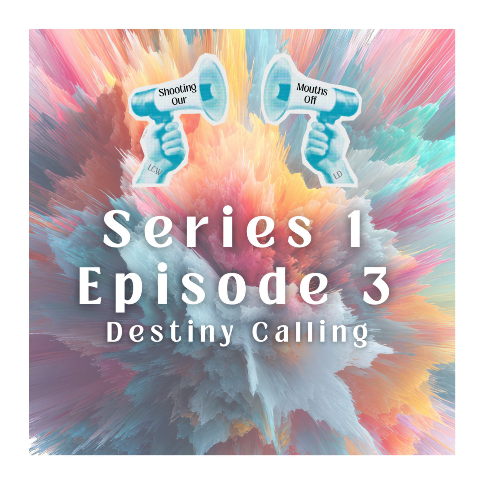 Episode 3 - Destiny Calling episode artwork