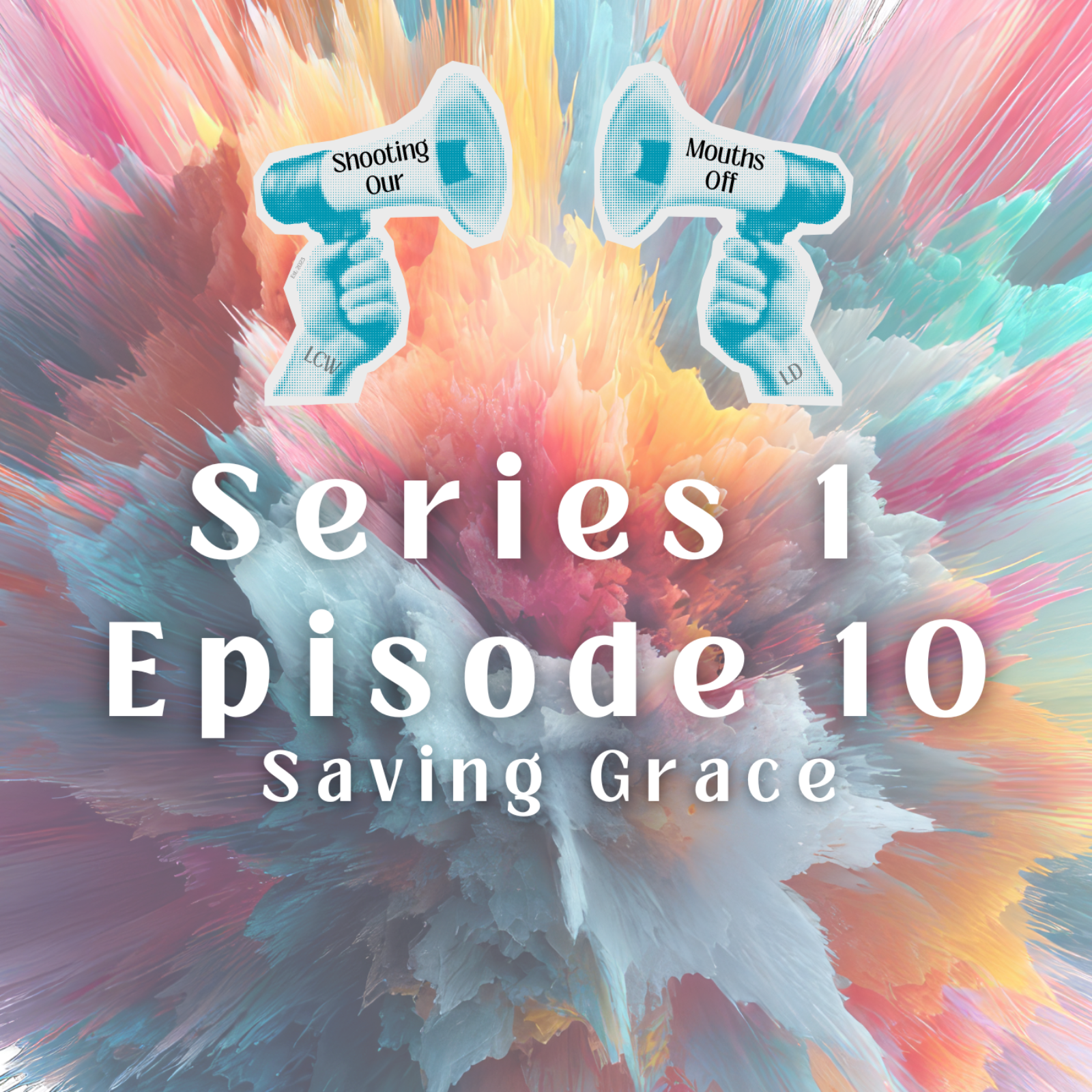 Episode 10 - Saving Grace episode artwork