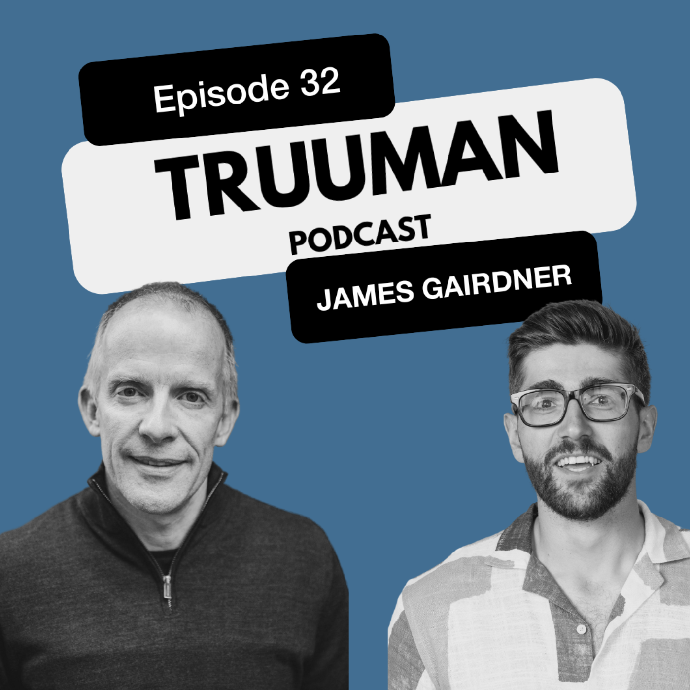 Truuman Podcast