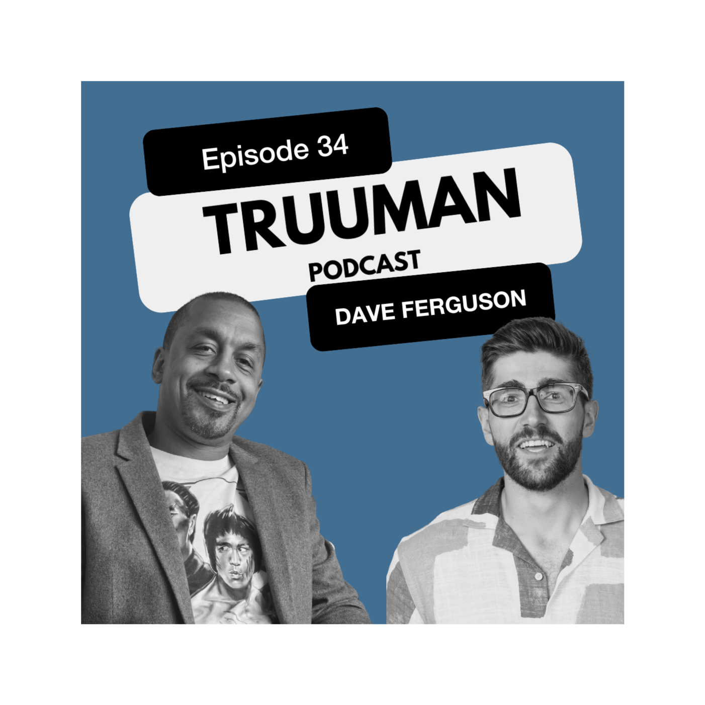 Truuman Podcast