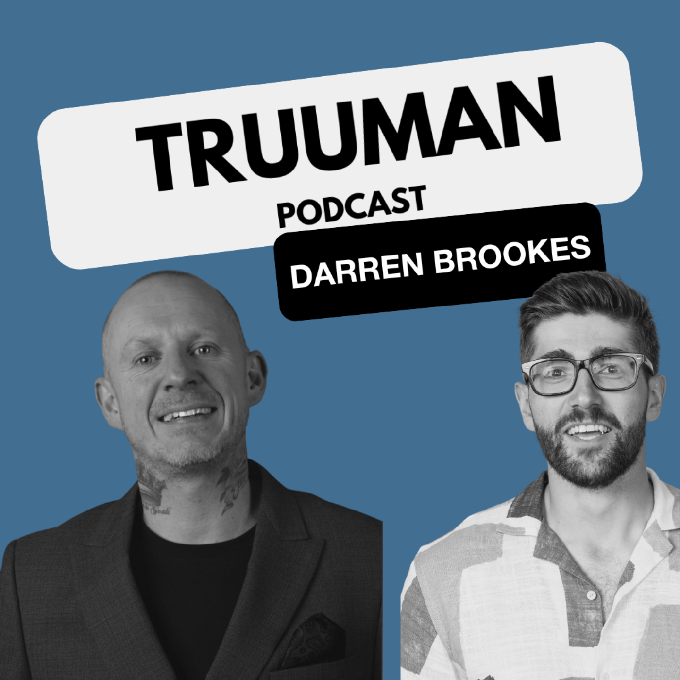 Truuman Podcast