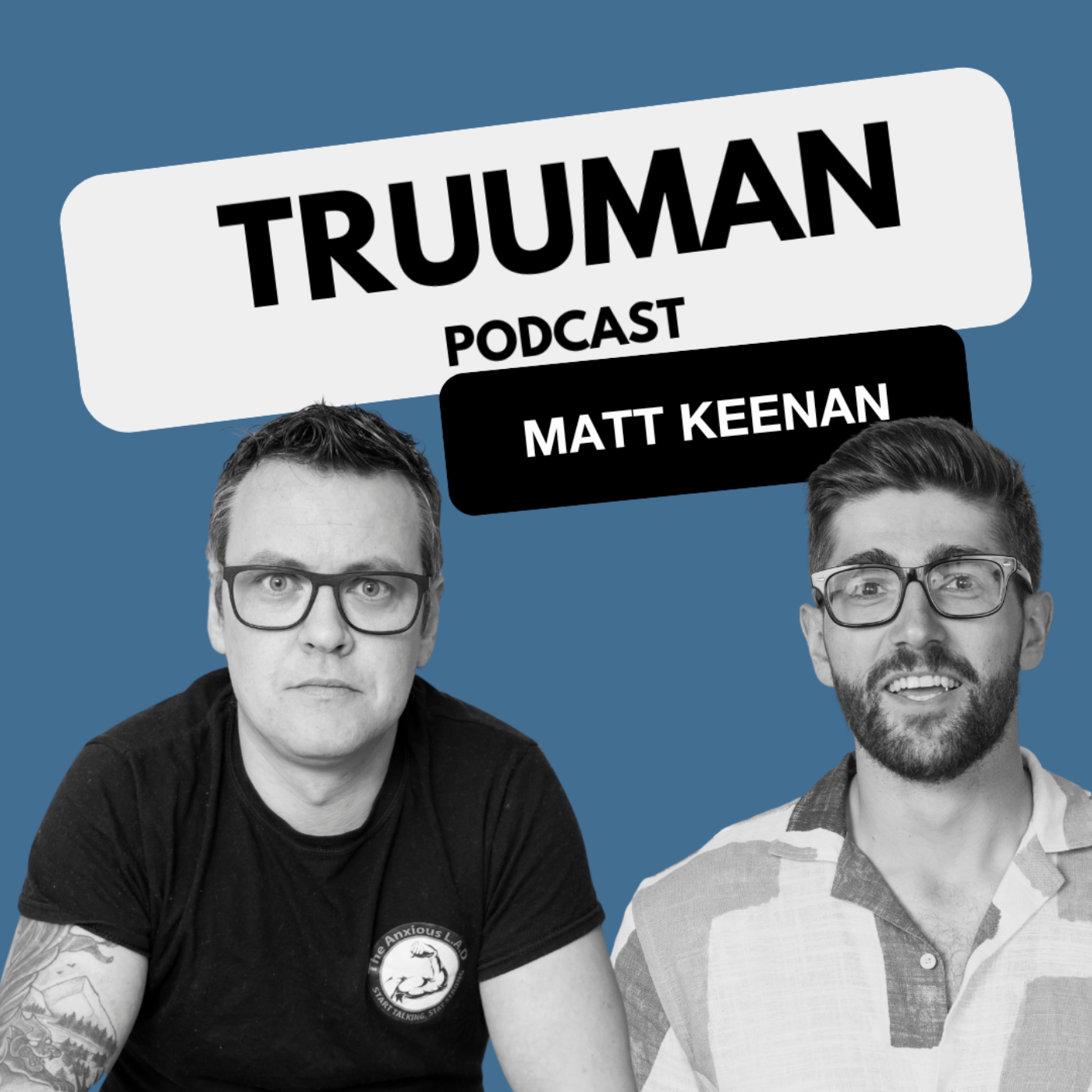 Truuman Podcast