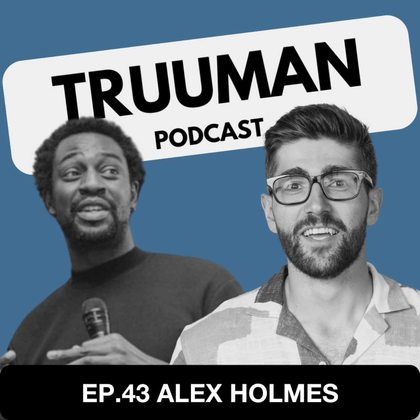 Truuman Podcast