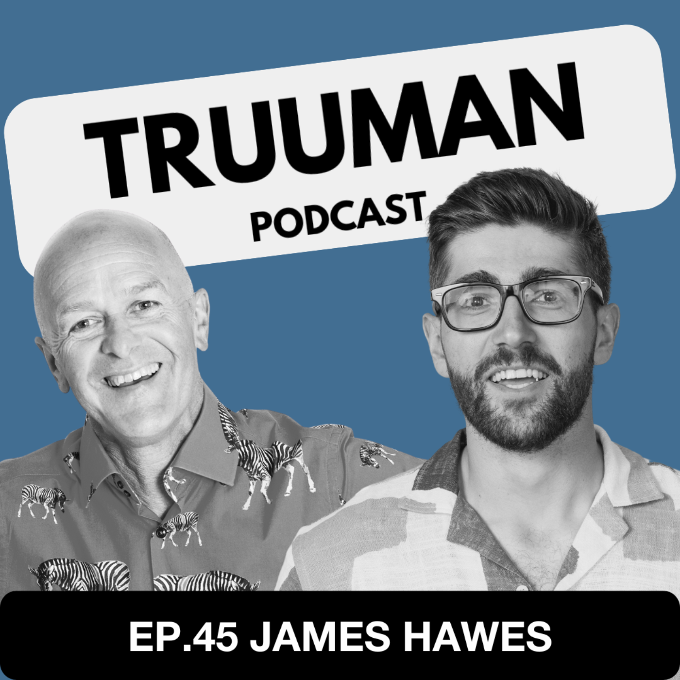 Truuman Podcast