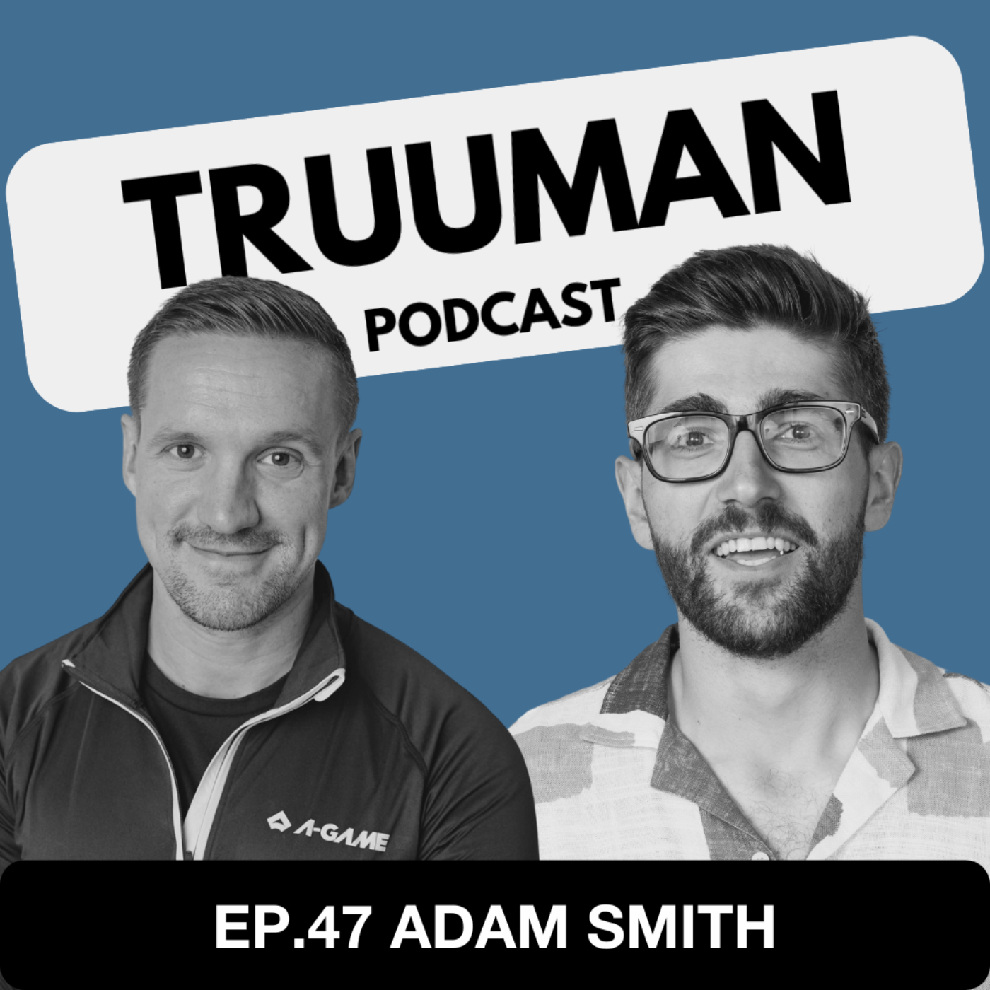 Truuman Podcast