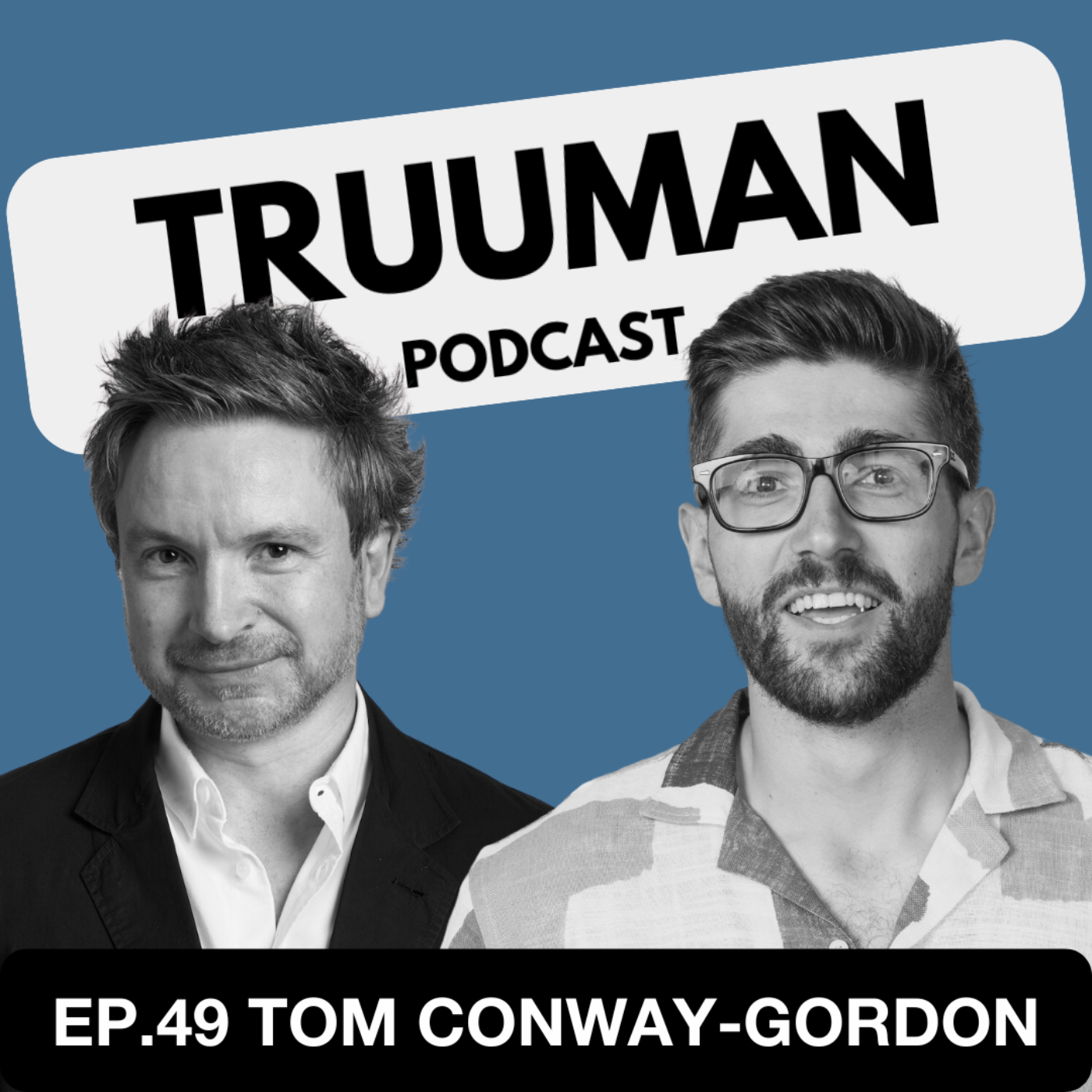 Truuman Podcast