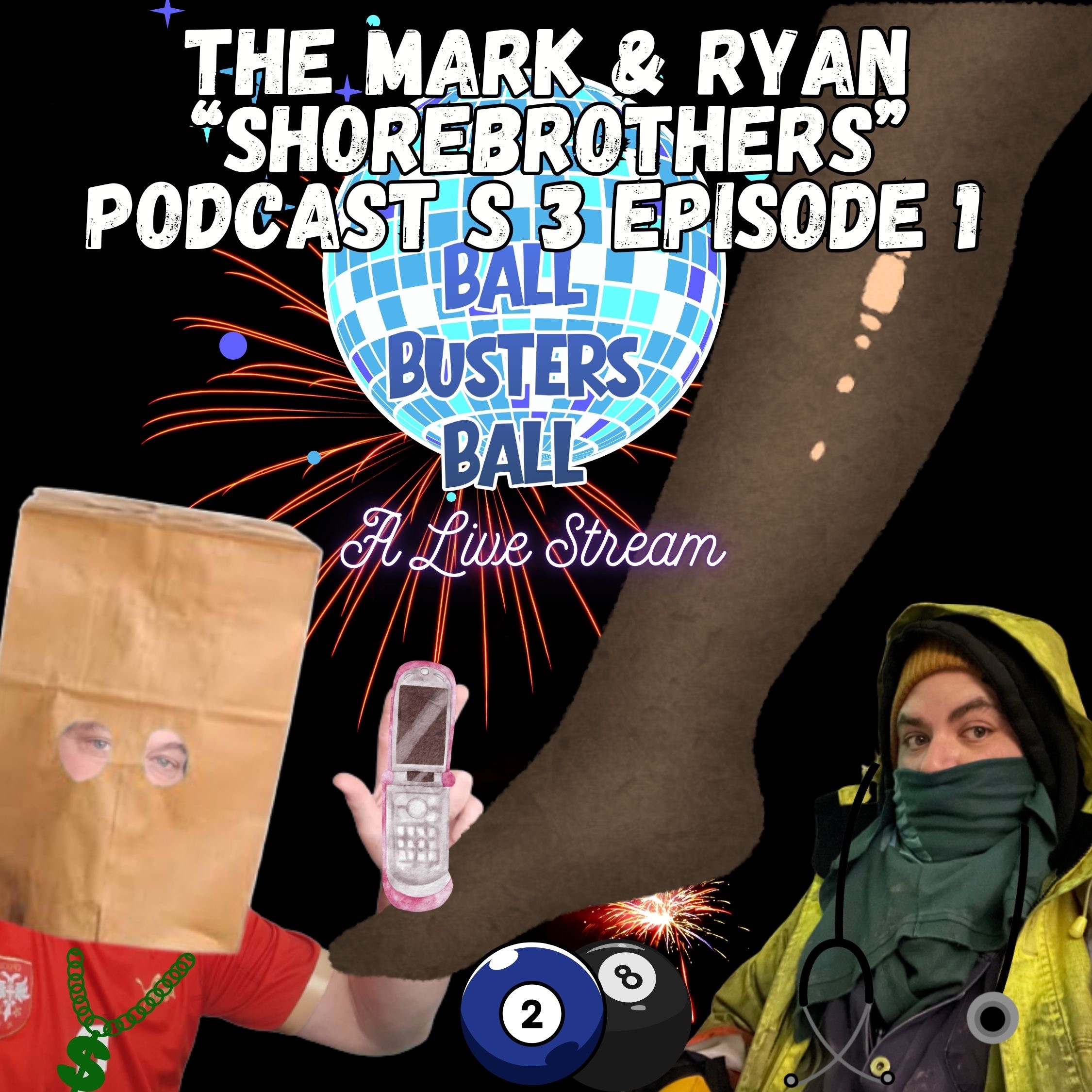 Ball Busters Ball (A Live Stream) episode artwork