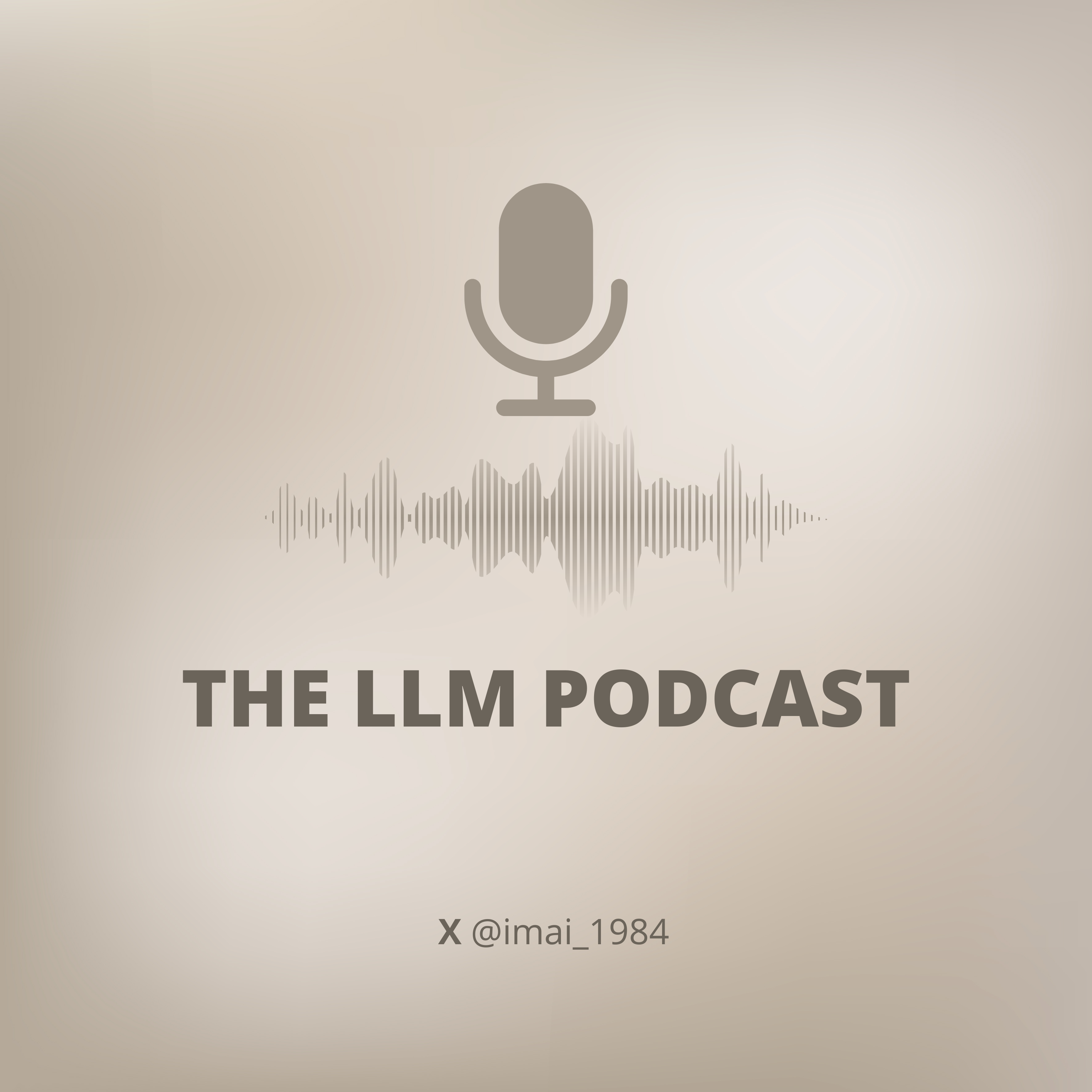 THE LLM PODCAST