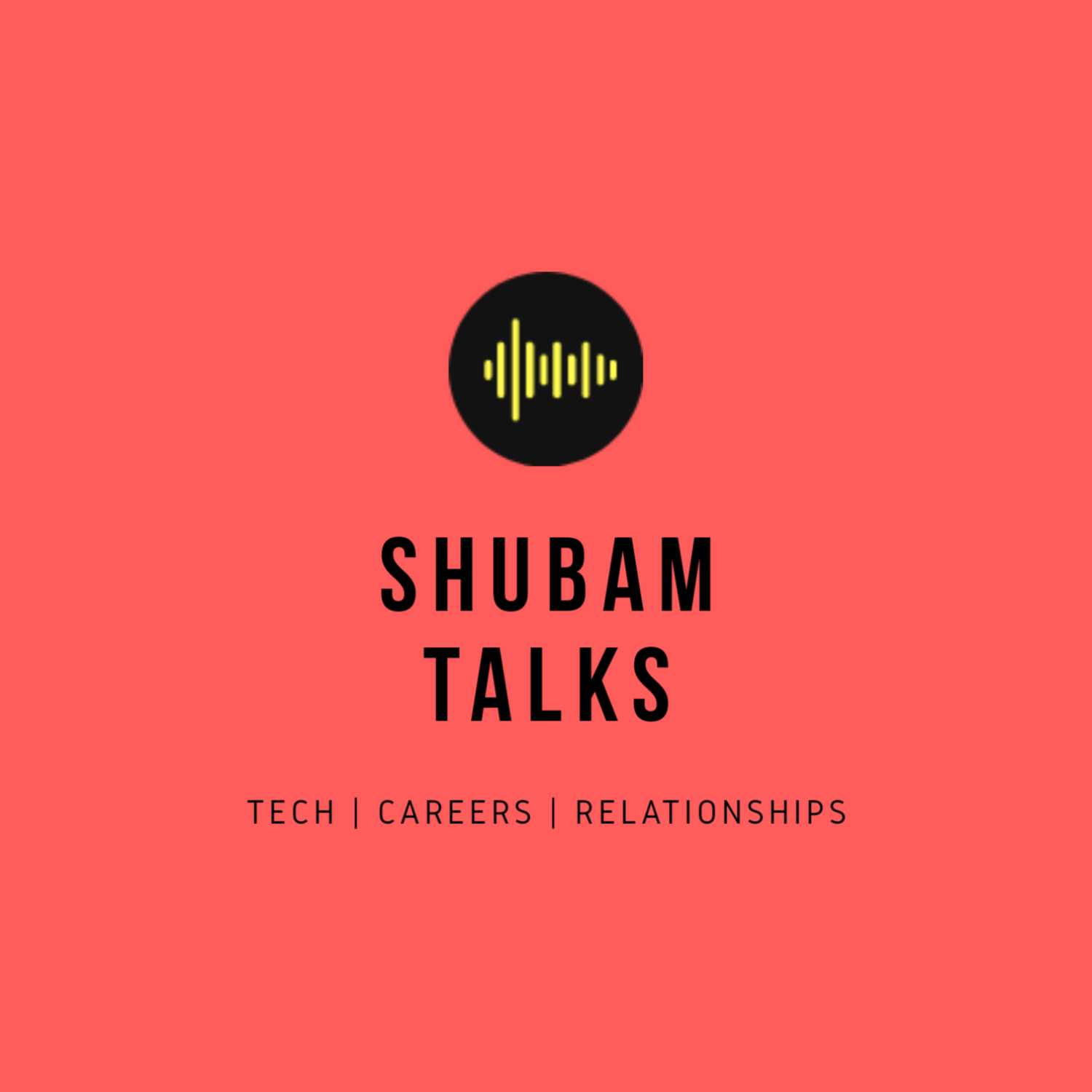 Shubam Talks