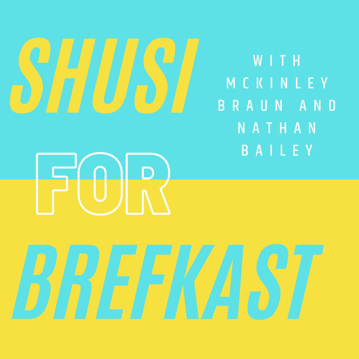 Shusi for Brefkast