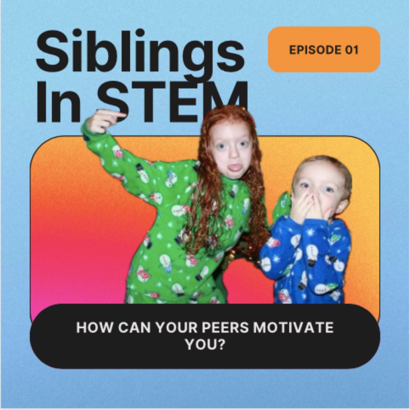 Siblings in STEM