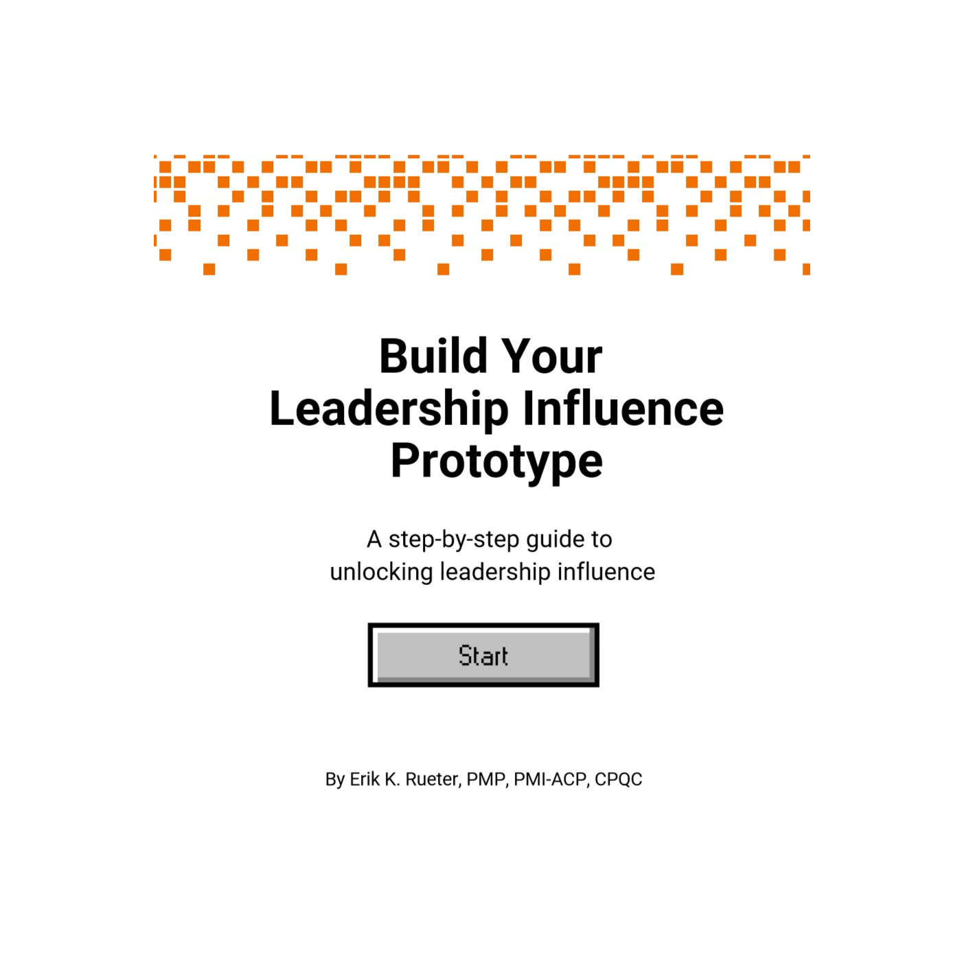 Building Your Leadership Influence Prototype, by Erik K. Rueter episode artwork