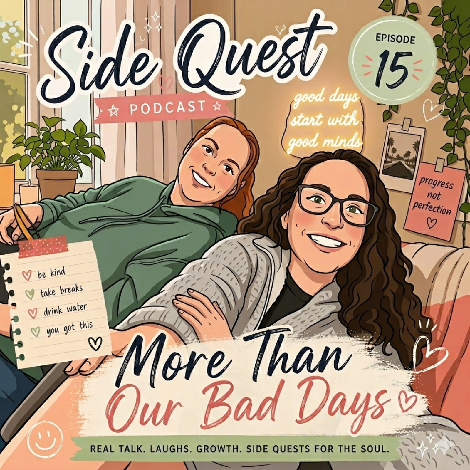 More Than Our Bad Days episode artwork