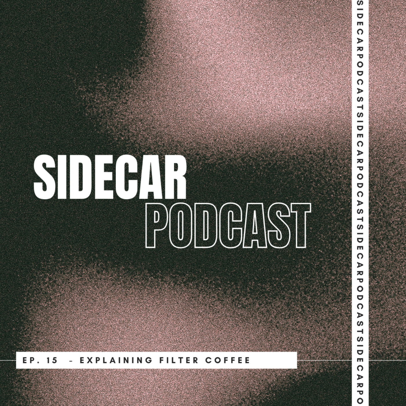 Sidecar Podcast: A Coffee Podcast