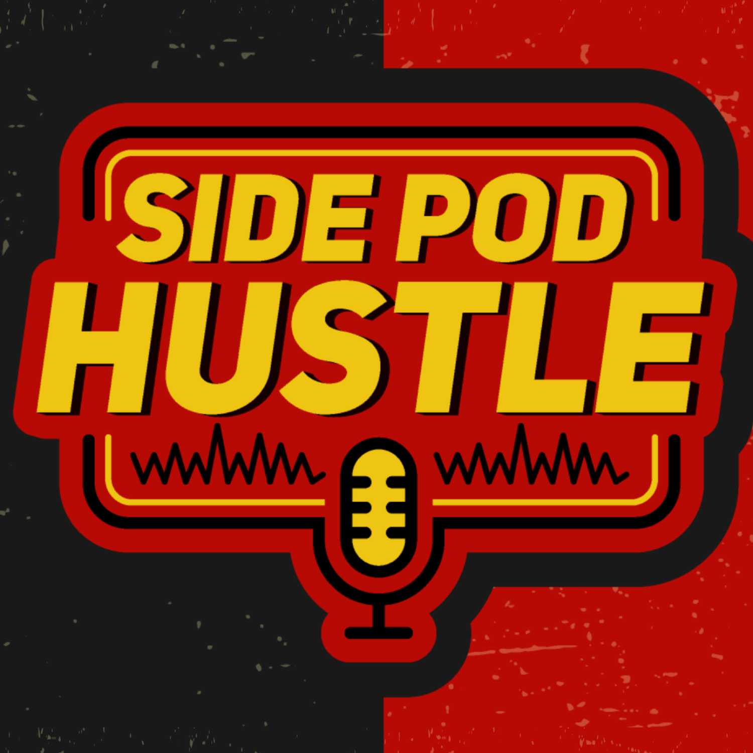 Side Pod Hustle