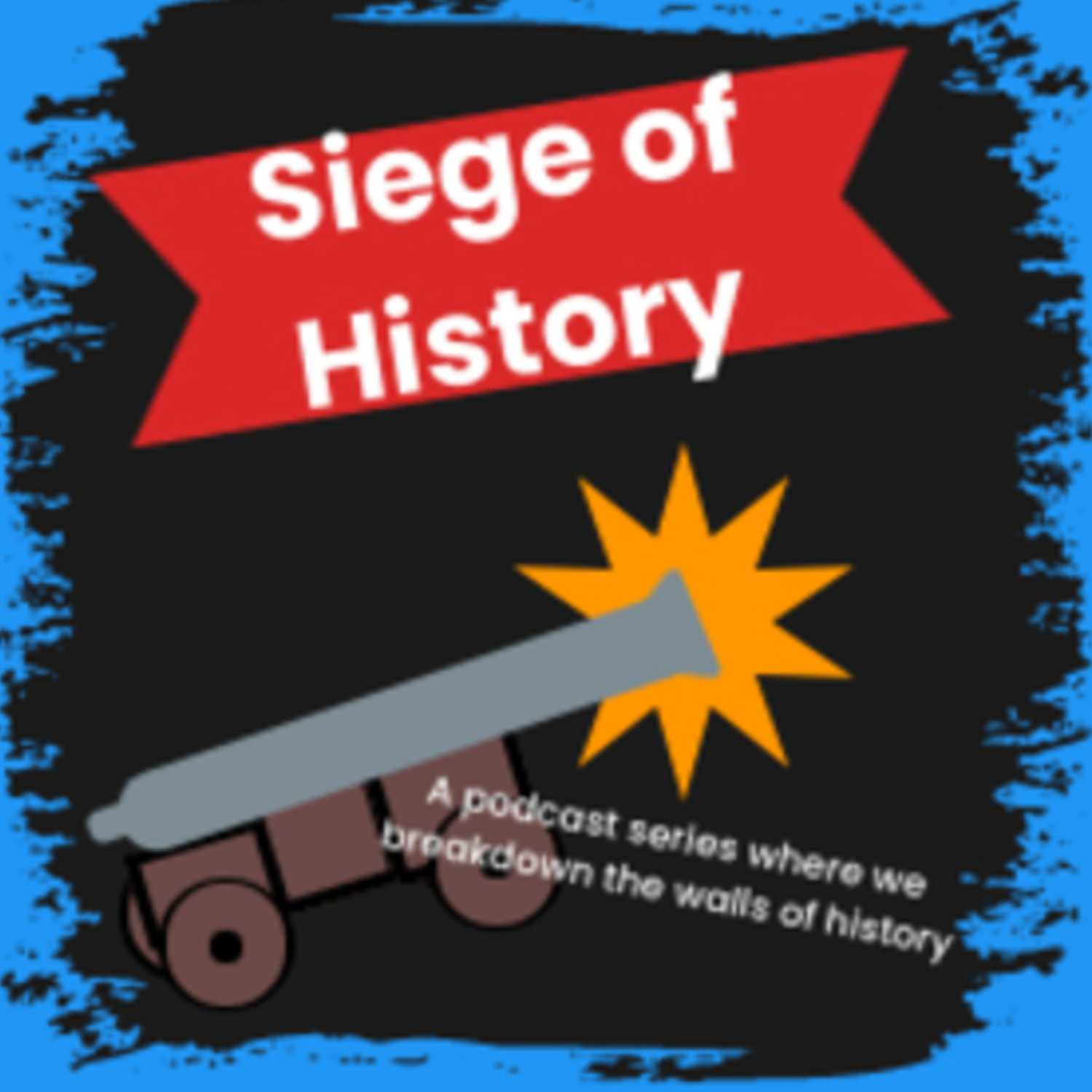 A Siege of History