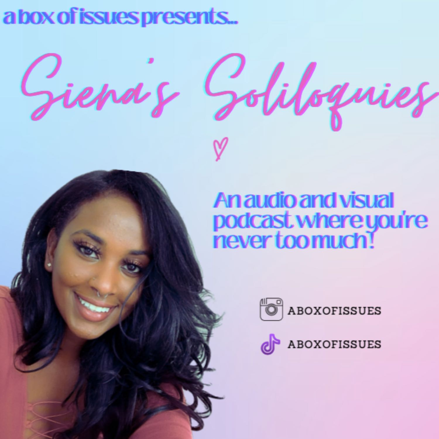 Siena's Soliloquies