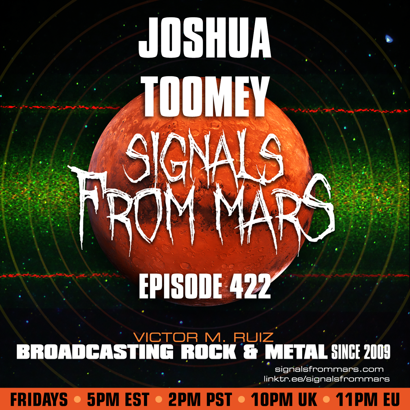 Signals From Mars - Episode 422 - Joshua Toomey